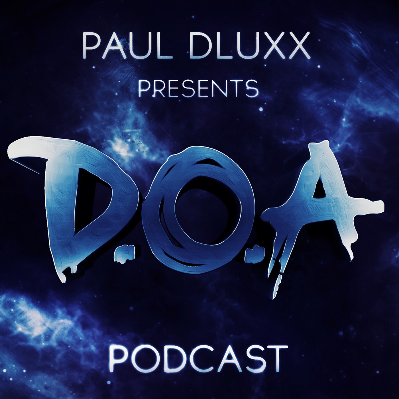 Paul Dluxx presents D.O.A