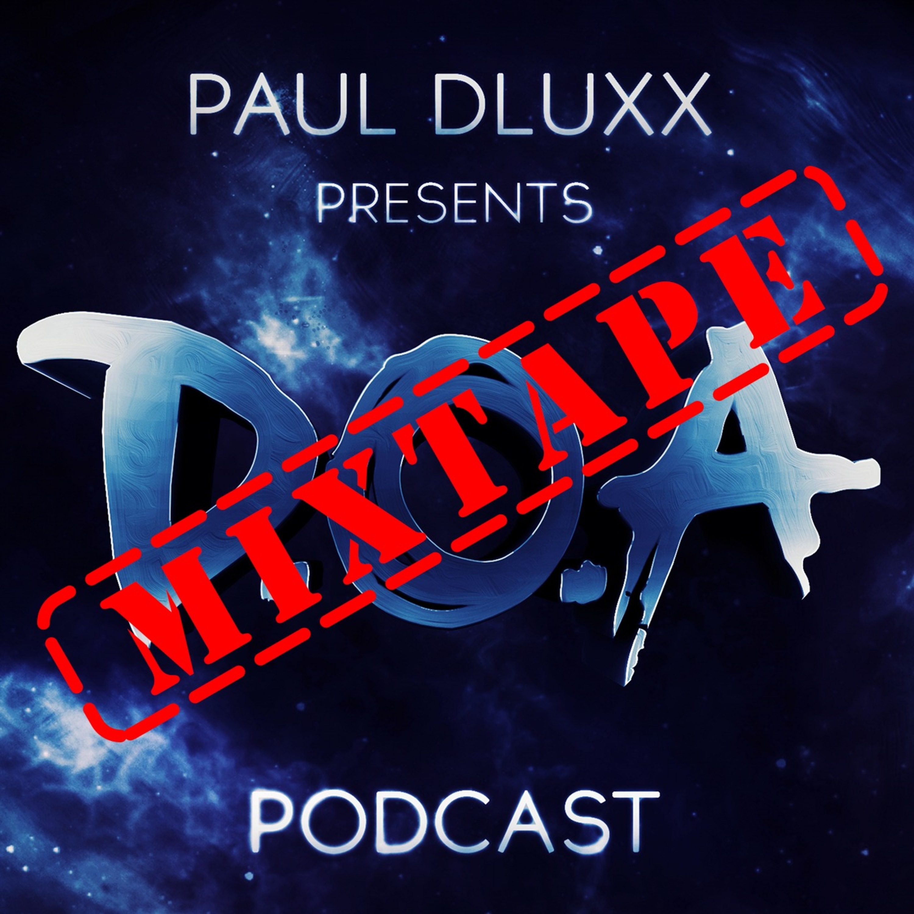 Paul Dluxx presents D.O.A