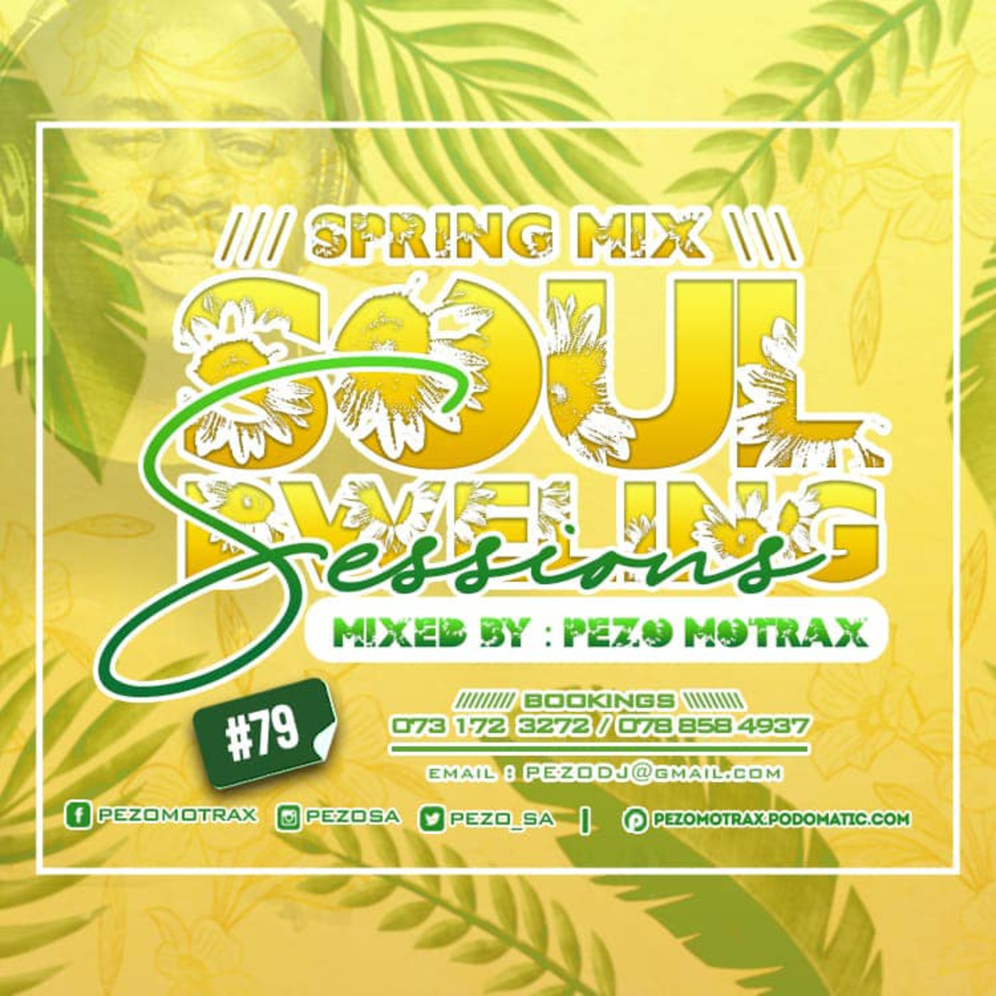 Episode 79: Soul Dwelling Sessions #79 (The Spring Mix) Mixed Pezo Motrax episode artwork