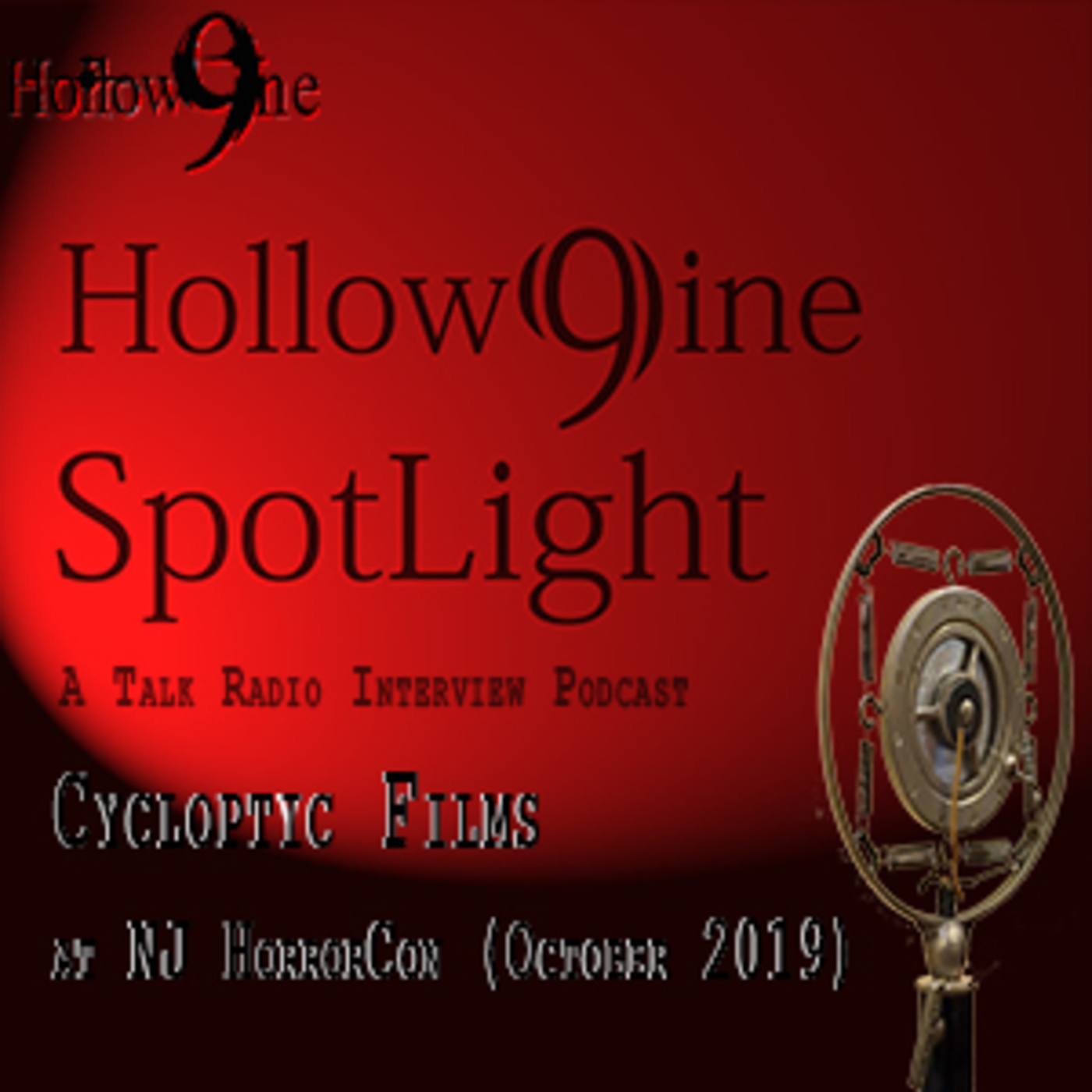 (H9_Phase 3): Spotlight 38 - Cycloptyc Films at NJ HorrorCon 2019 (Oct) episode artwork