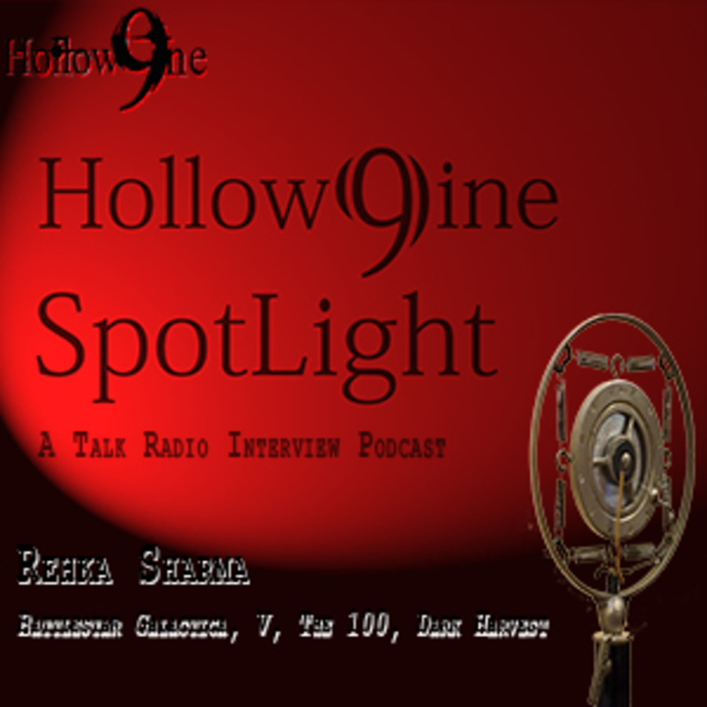 (H9 Phase 3_Re-Run): Spotlight_Ep. 1 - Rehka Sharma (of BSG) episode artwork