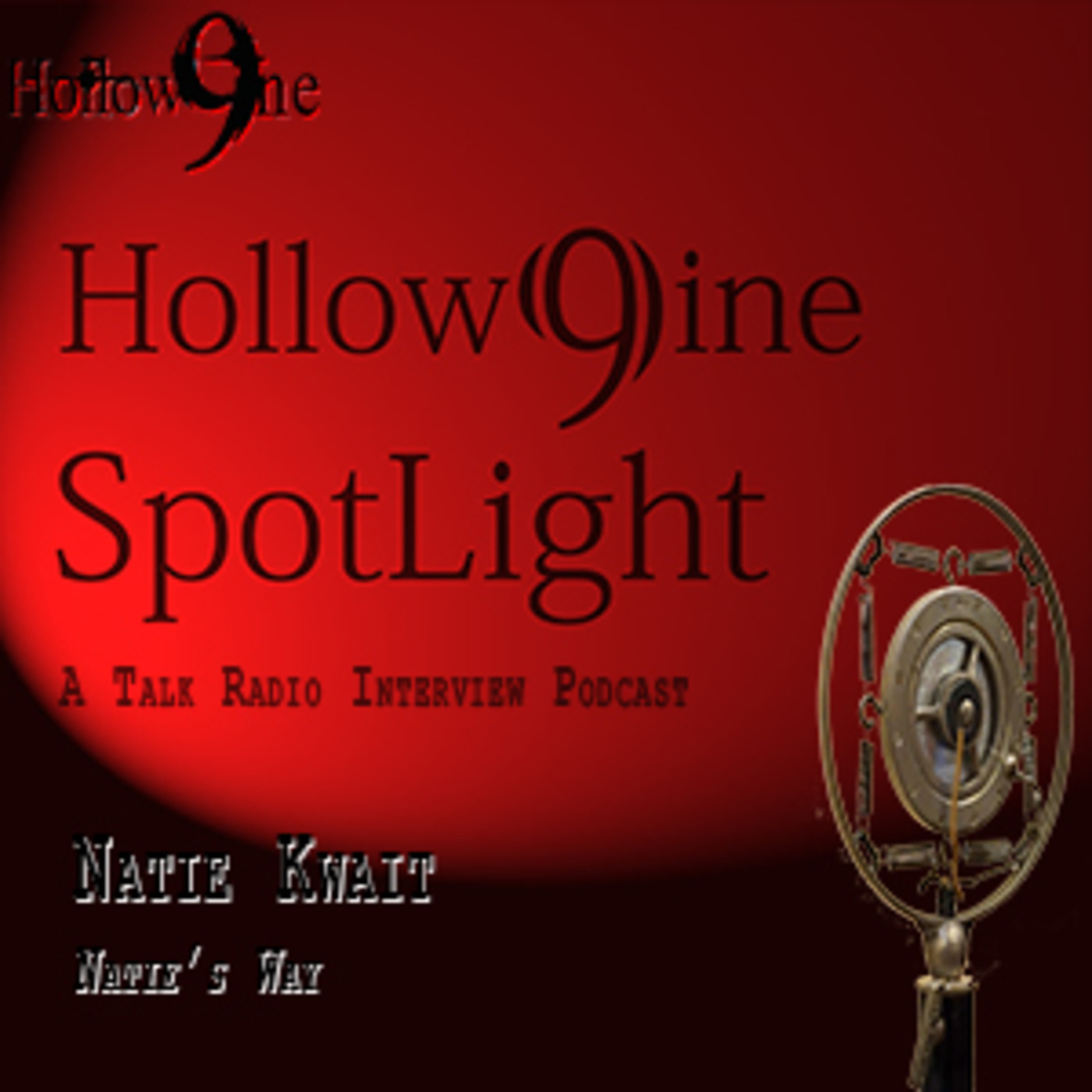 (H9 Phase 3_Re-Run): Spotlight_Ep. 11 - Natie Kwait (of Natie's Way) episode artwork