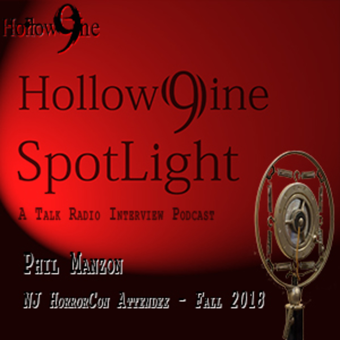 (H9 Phase 3_Re-Run): Spotlight_Ep. 20 - Phil Manzon (NJ HorrorCon Attendee - Fall 2018) episode artwork