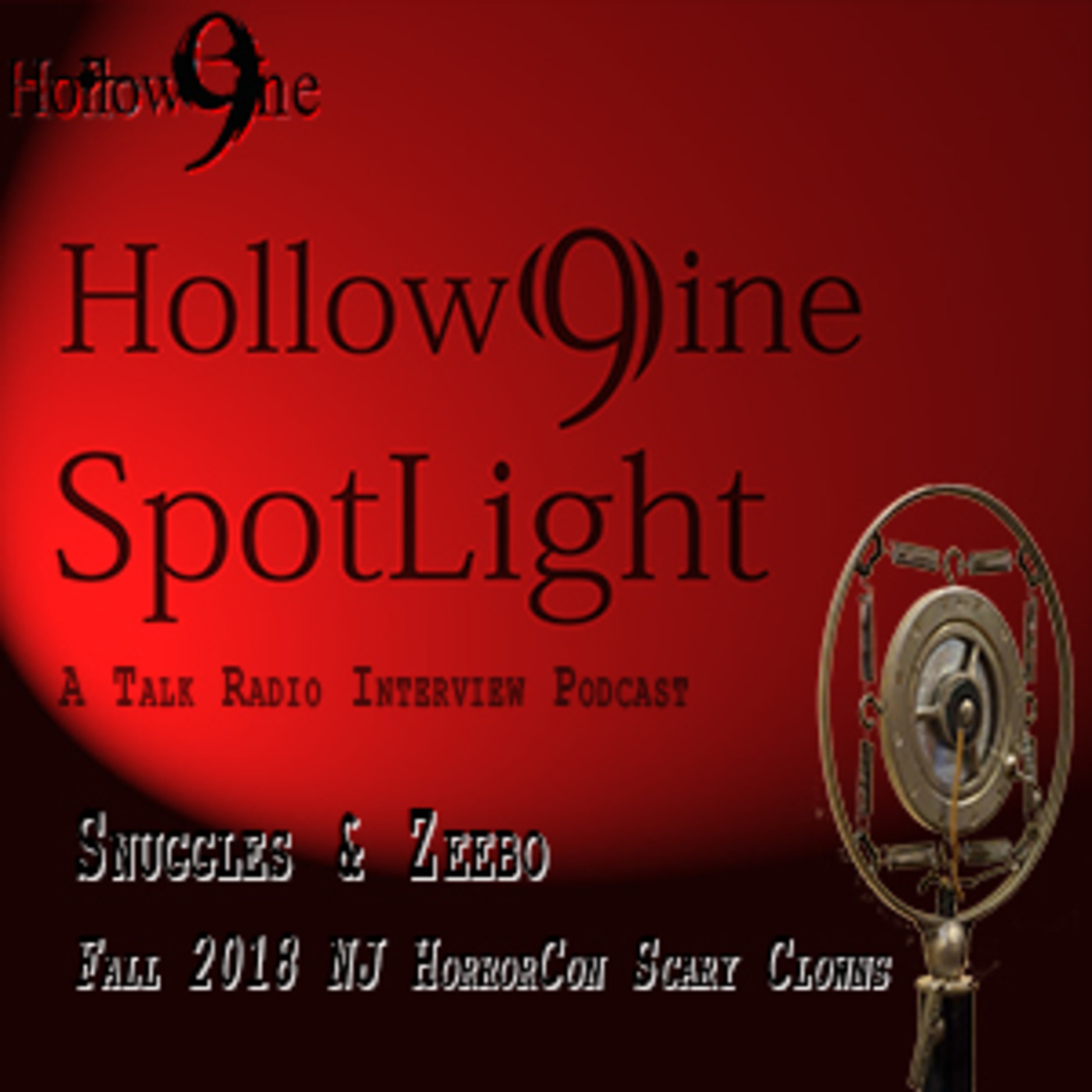 (H9 Phase 3_Re-Run): Spotlight_Ep. 21 - Snuggles & Zeebo (Scary Clowns) episode artwork