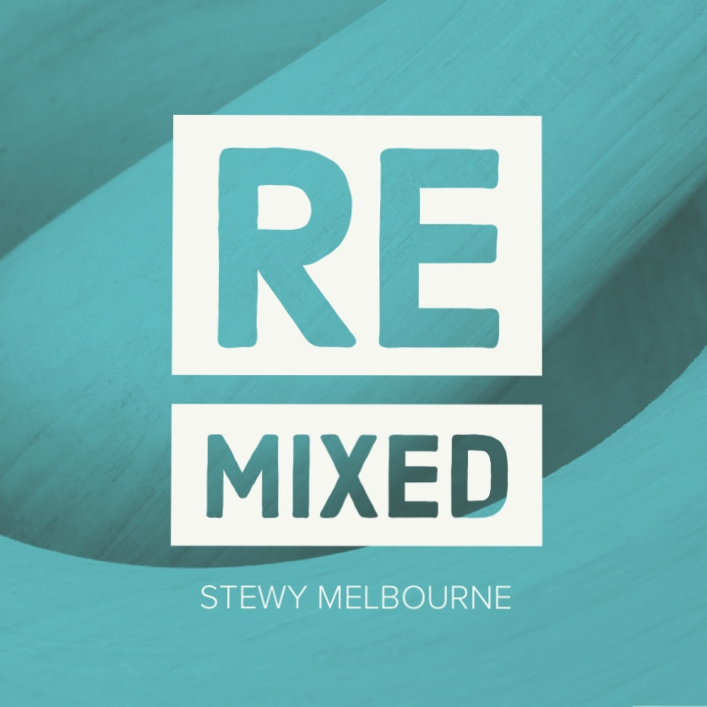 Remixes by Stewy Melbourne