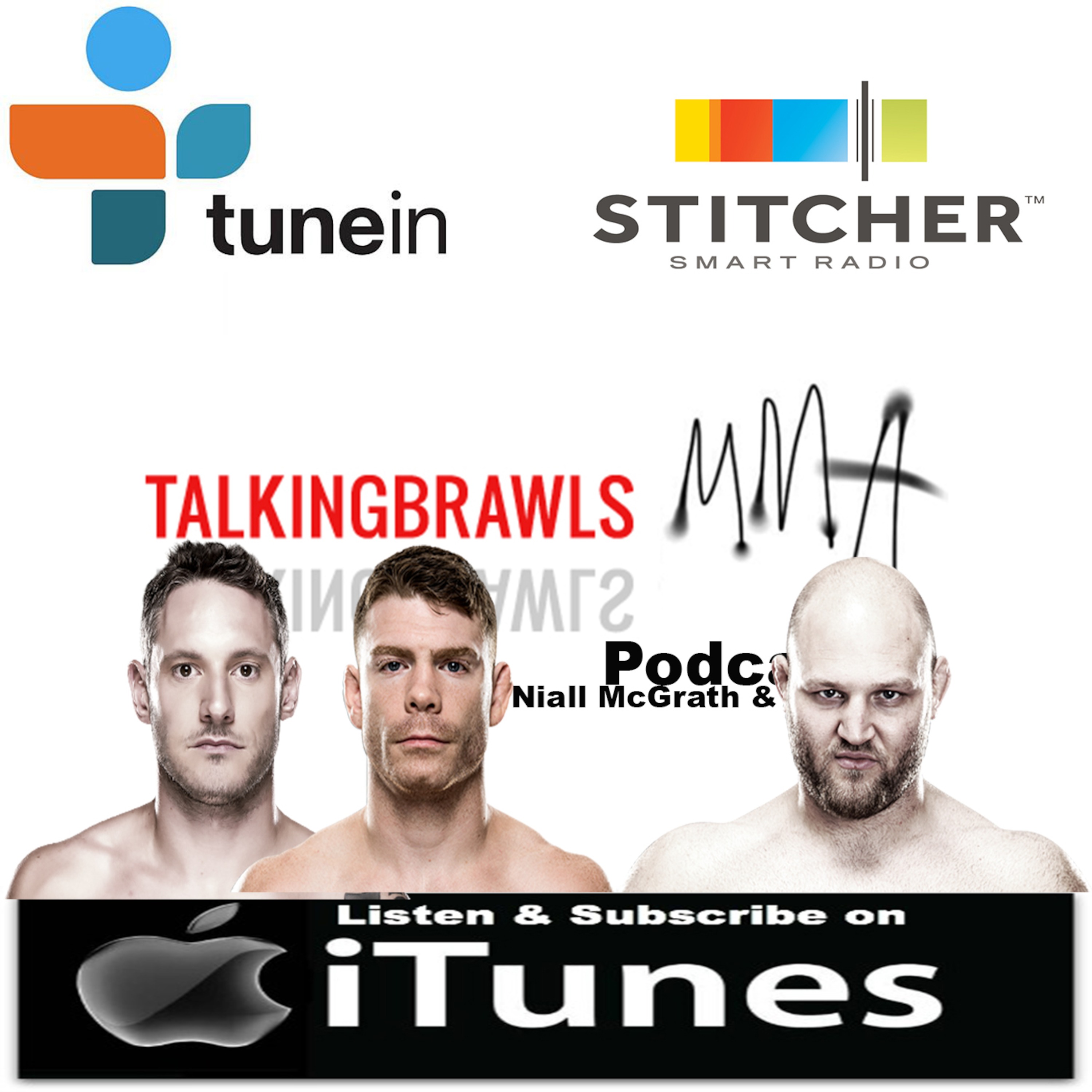 (***NEW RSS FEED AND iTunes FEED - subscribe below) Talking Brawls Podcast on SevereMMA.com