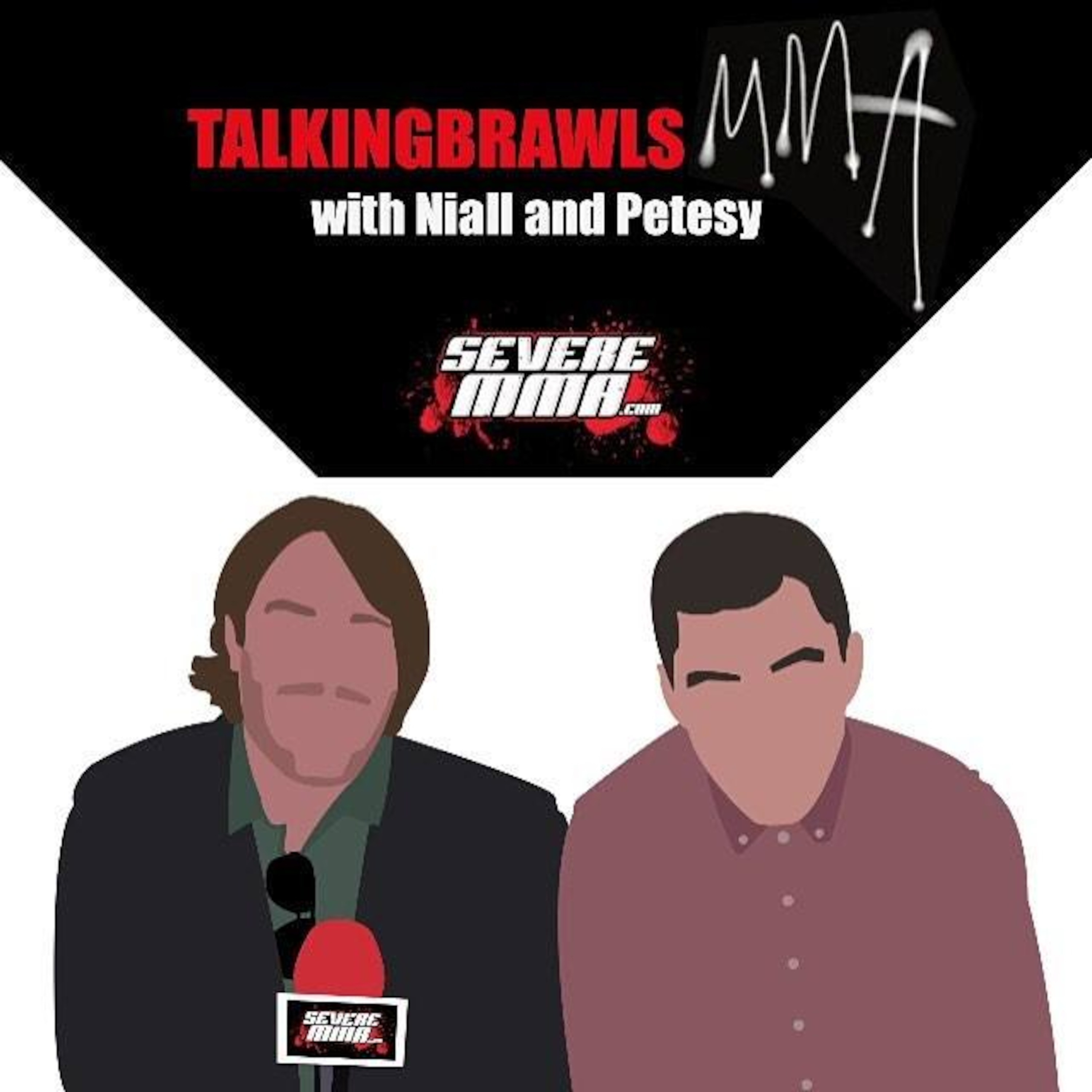 Episode 130 of Talking Brawls on SevereMMA.com featuring: Joseph Duffy episode artwork