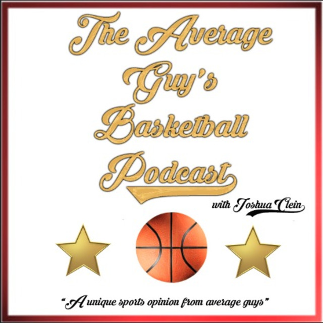 The Average Guy's Basketball Podcast's Podcast