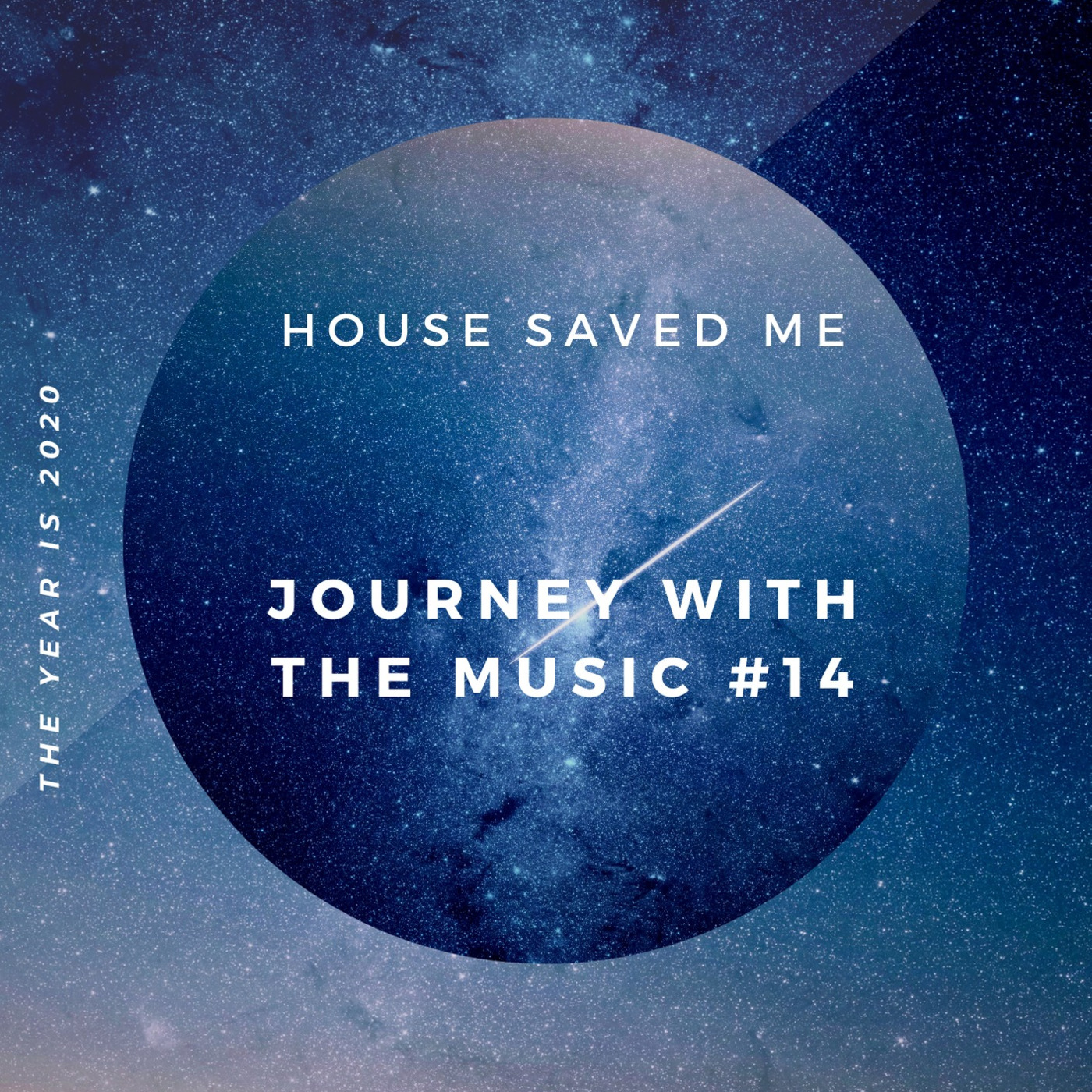 House Saved Me (Journey With The Music) Mixes
