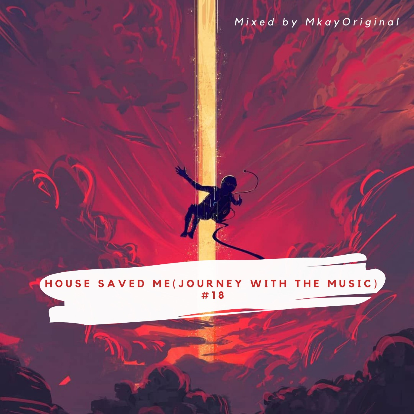 House Saved Me (Journey With The Music) Mixes