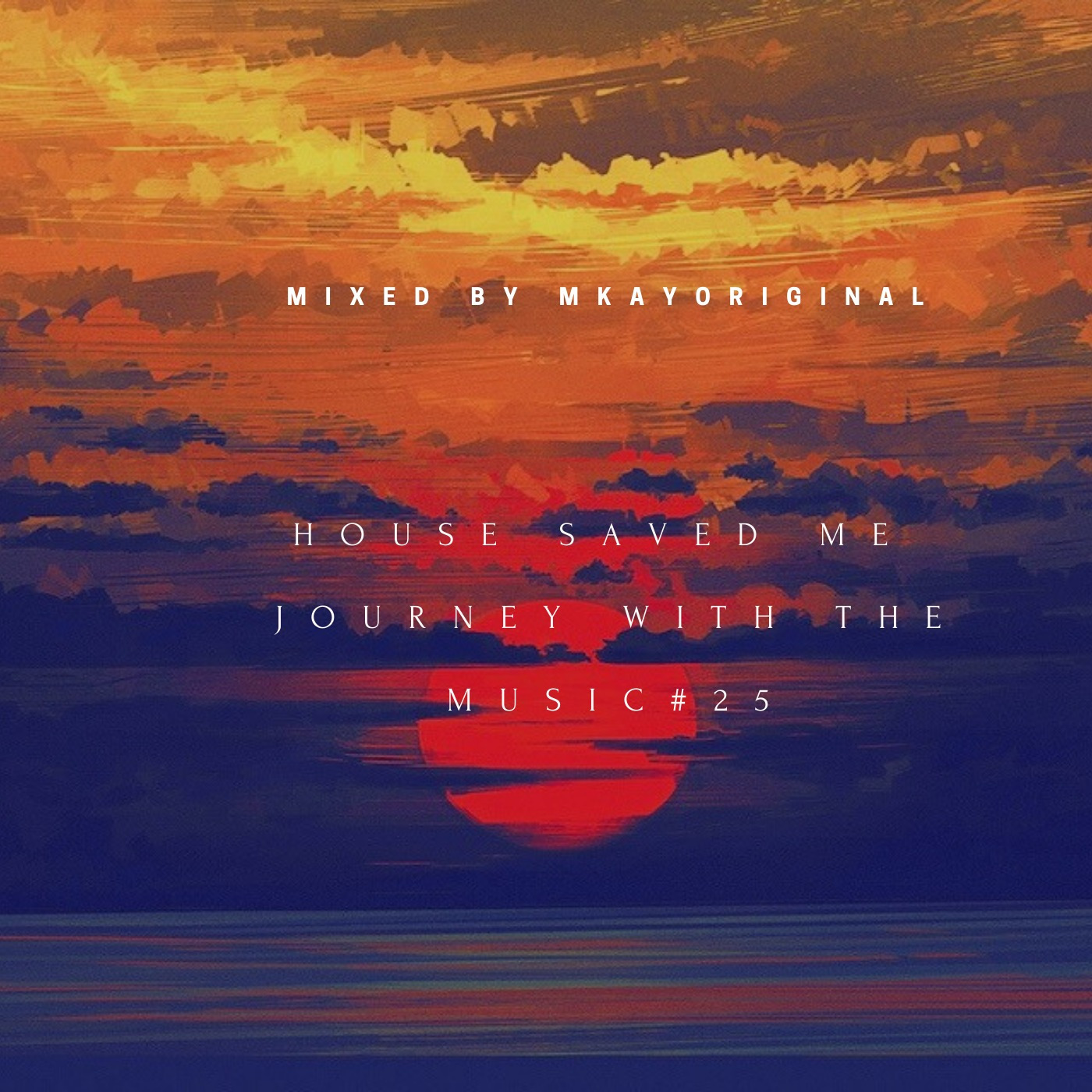 House Saved Me (Journey With The Music) Mixes