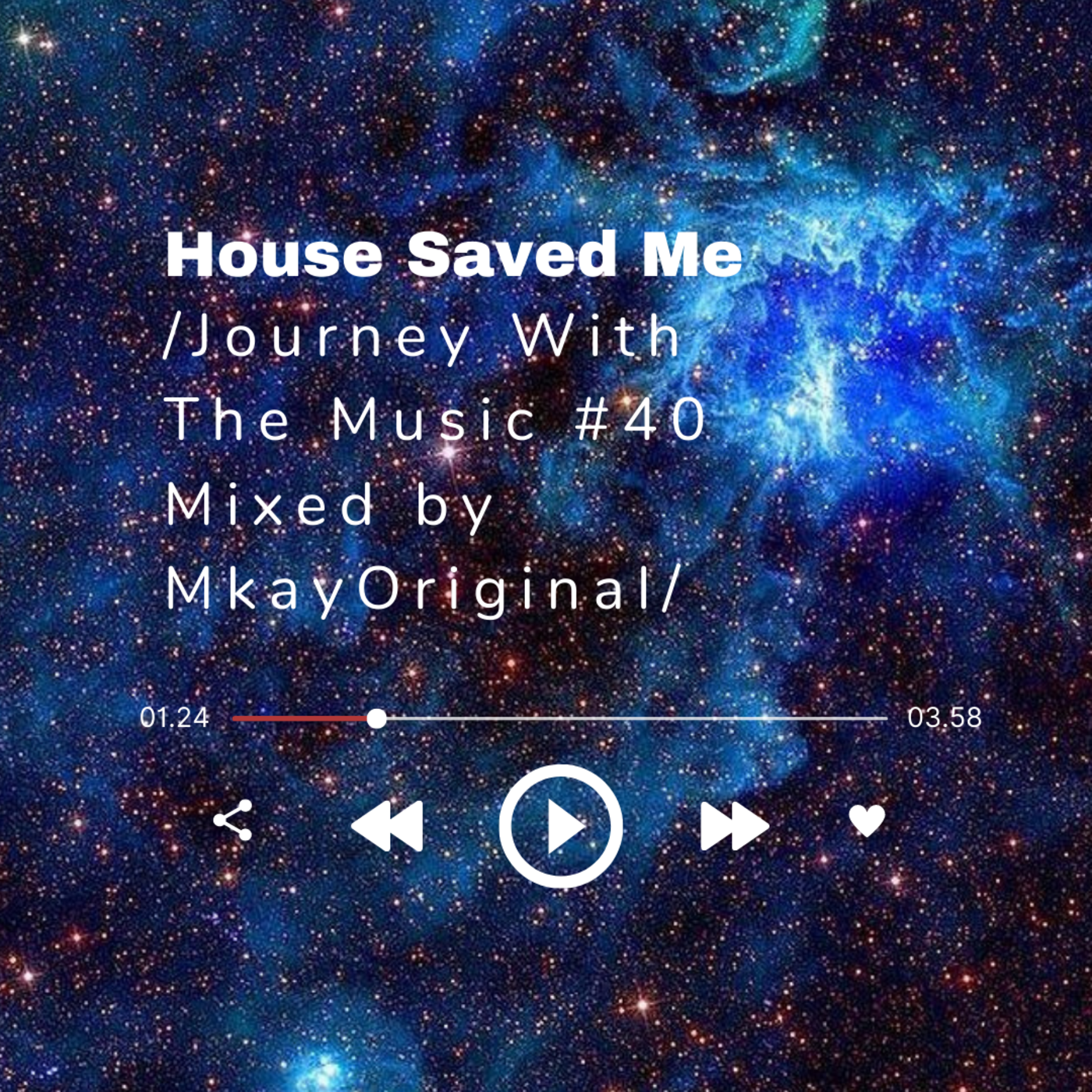 House Saved Me (Journey With The Music) Mixes