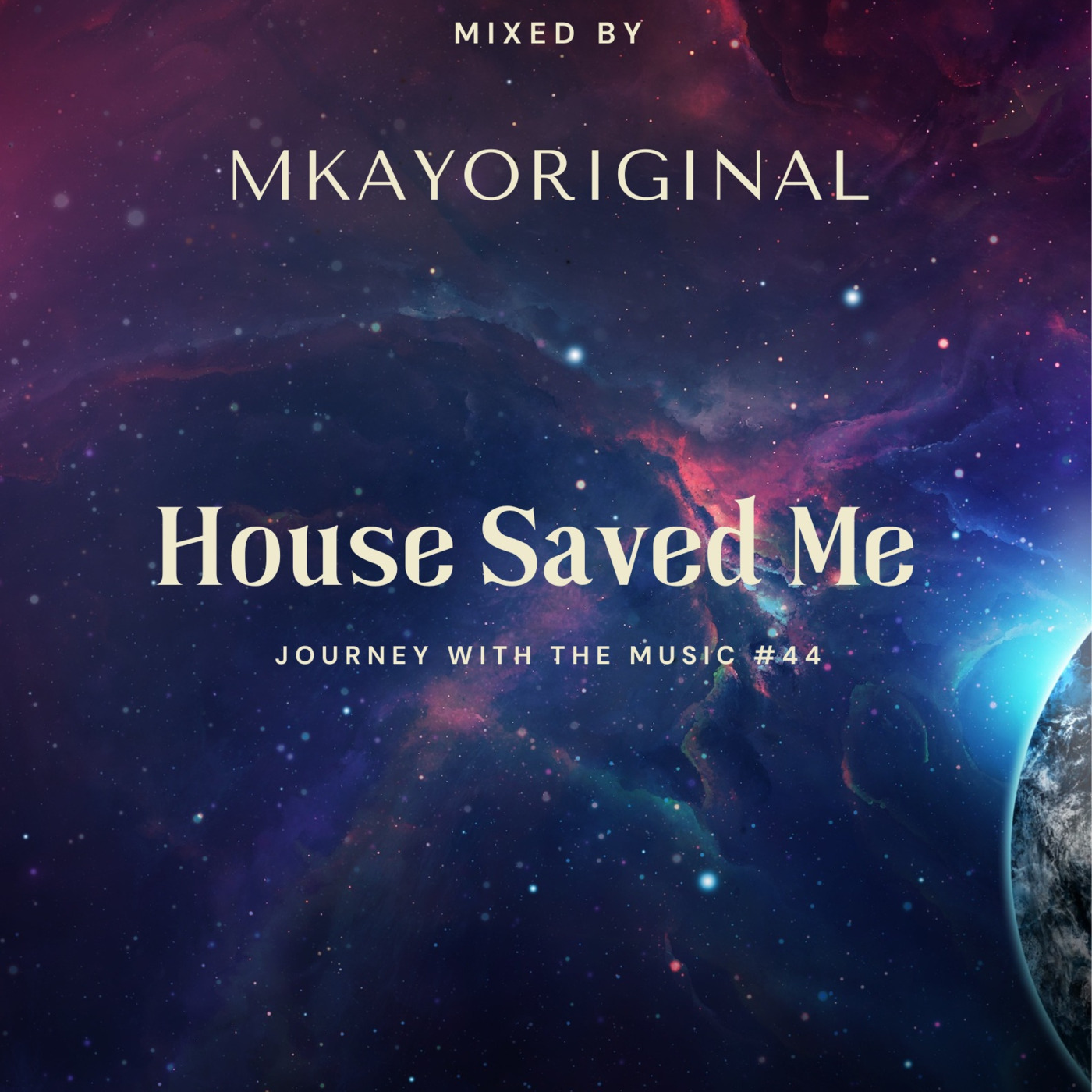 House Saved Me (Journey With The Music) Mixes