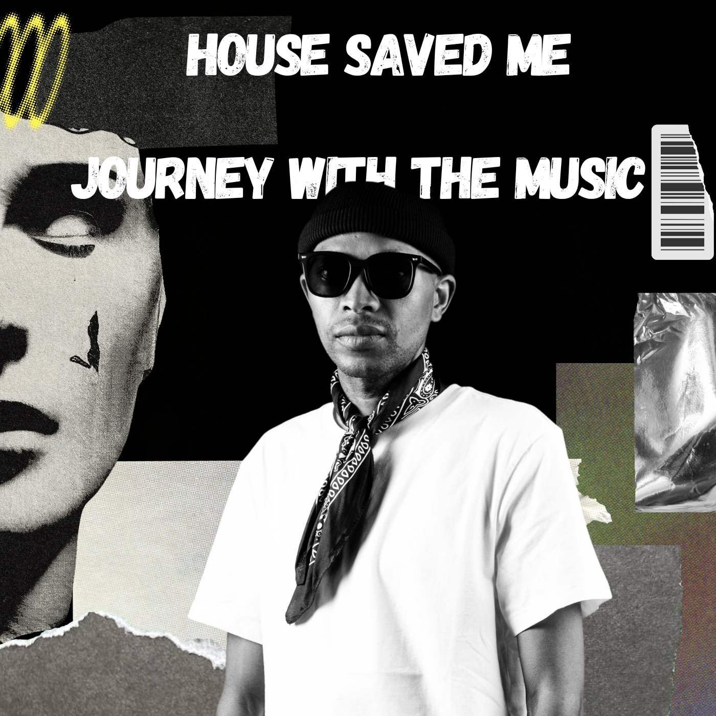 House Saved Me (Journey With The Music) Mixes