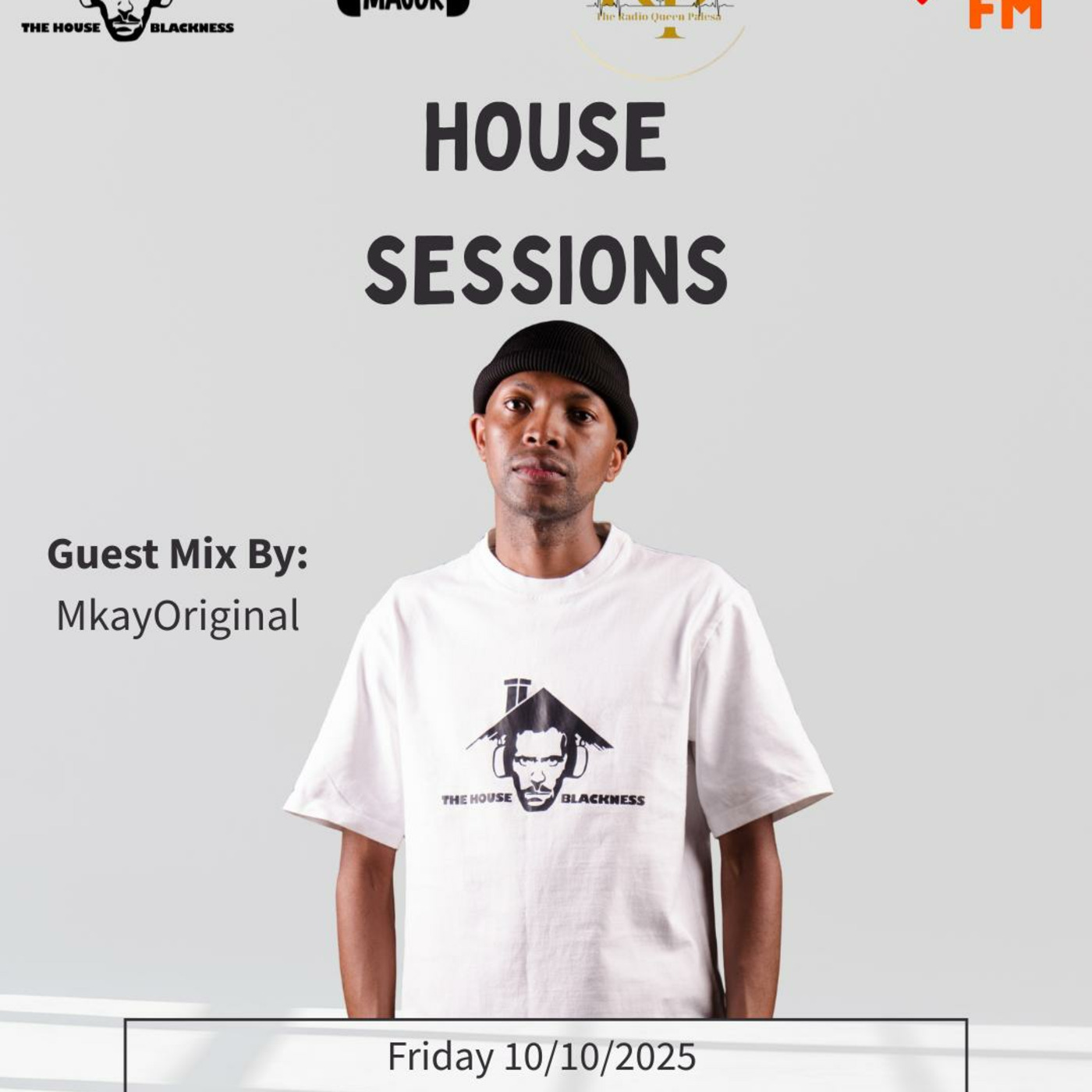 Episode 92: House Sessions - Phoenix Fm 92.5 - MkayOriginal Guest Mix 10/10/2025