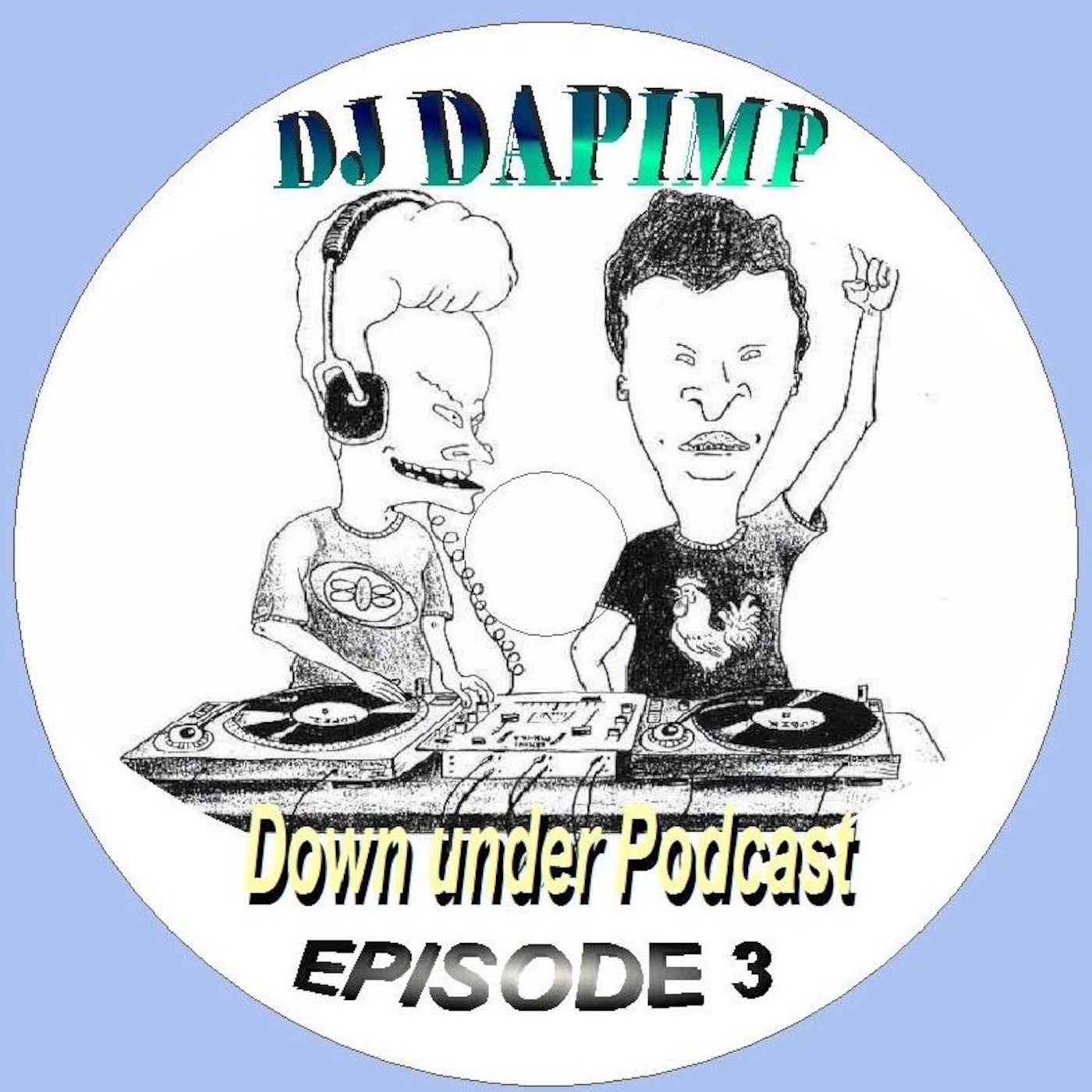 DJ Dapimp Going Down Under Ep 3 - Vocal Hard Dance episode artwork