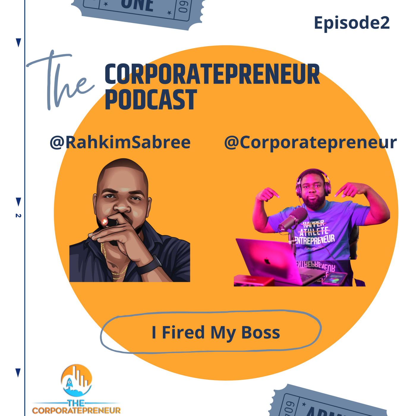 Episode 2: I Fired My Boss