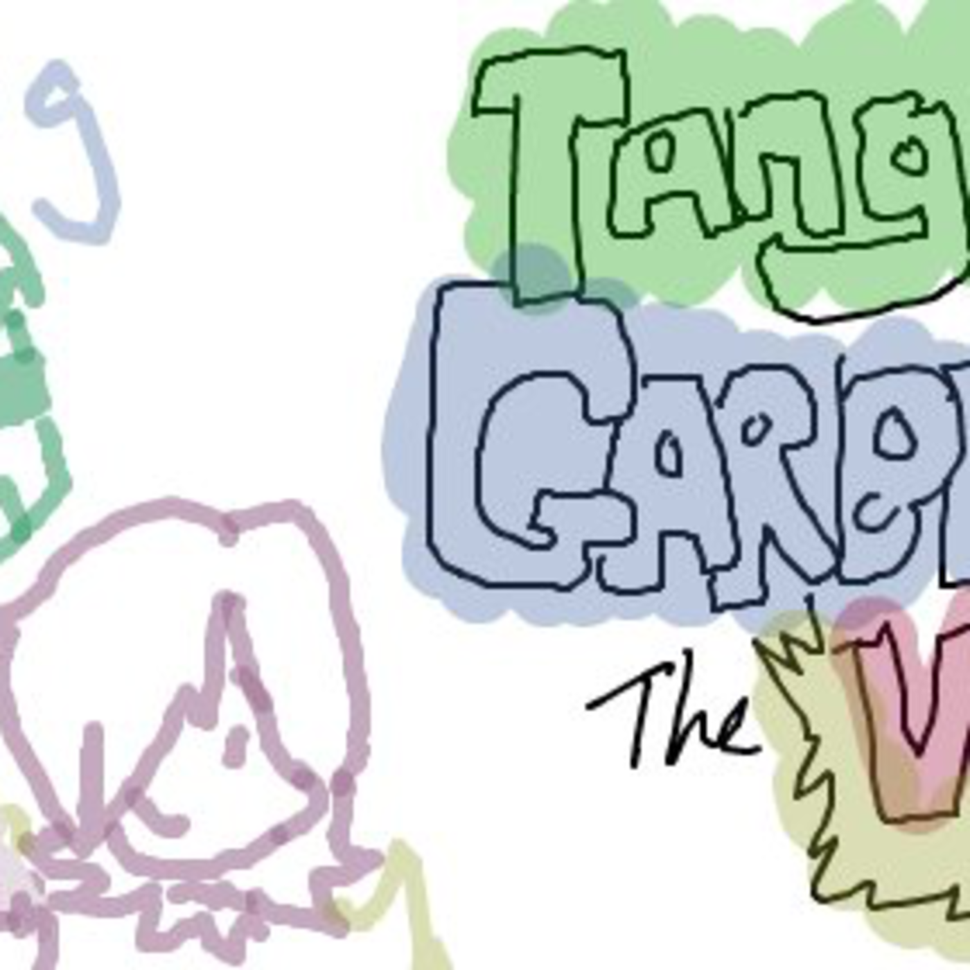 Tangent Garbarge VIDEO SPECIAL episode artwork