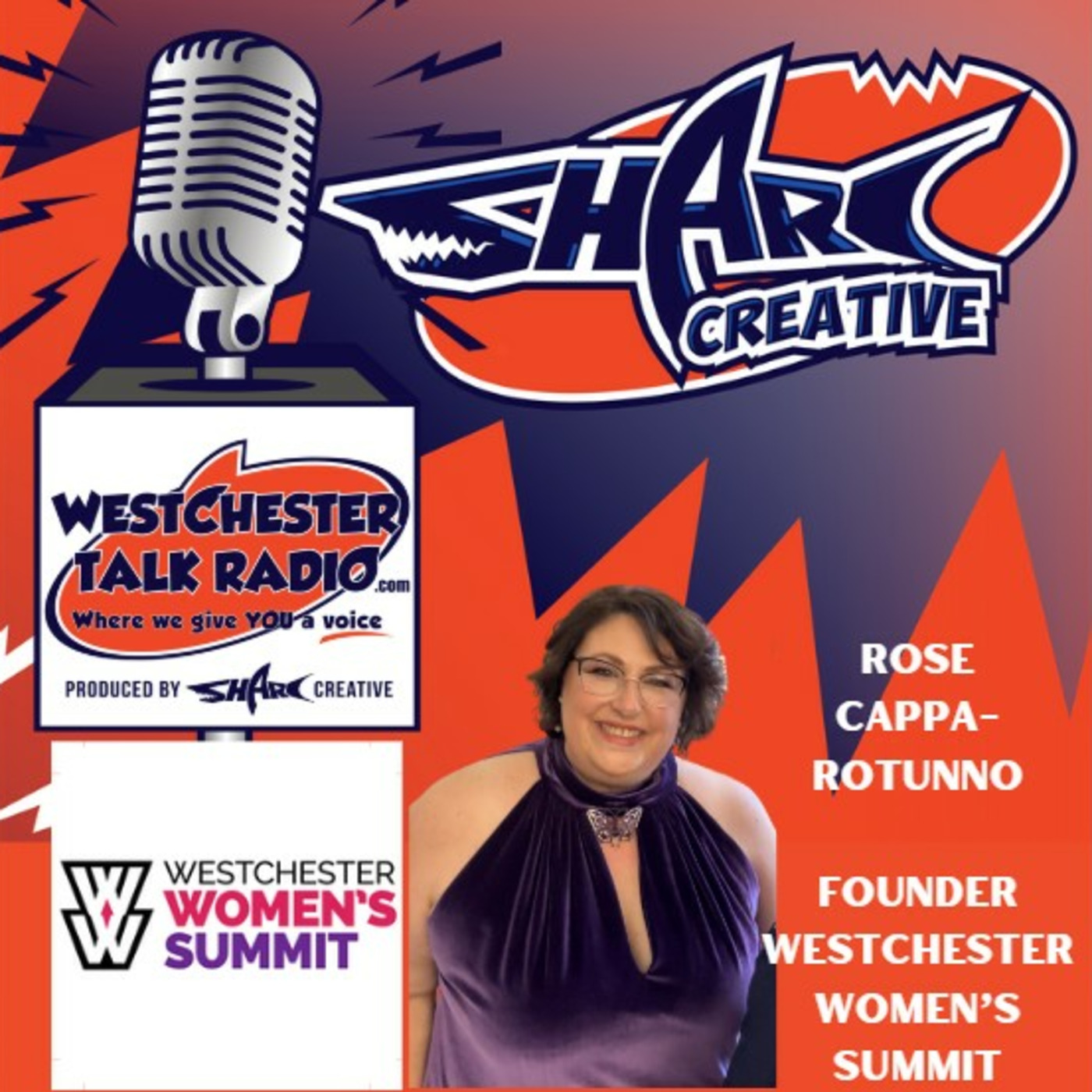 Episode 43: 2025 Westchester Womens Summit - Rose Cappa-Rotunno, Founder of Westchester Women's Summit