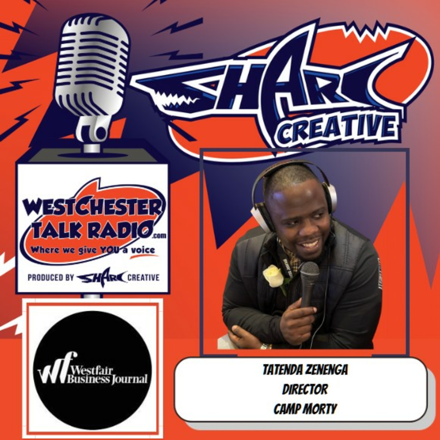 Episode 56: Westfair Communications 2025 Millennial and Gen Z Awards with host Andrew Castellano, featuring Tatenda Zenenga, Director of Camp Morty