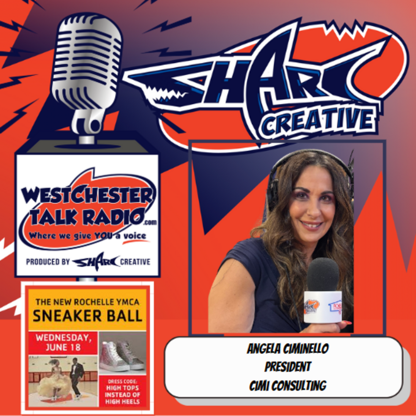 Episode 80: New Rochelle YMCA 2025 Sneaker Ball, with host Bob Marrone and featuring Angela Ciminello, President, Cimi Consulting