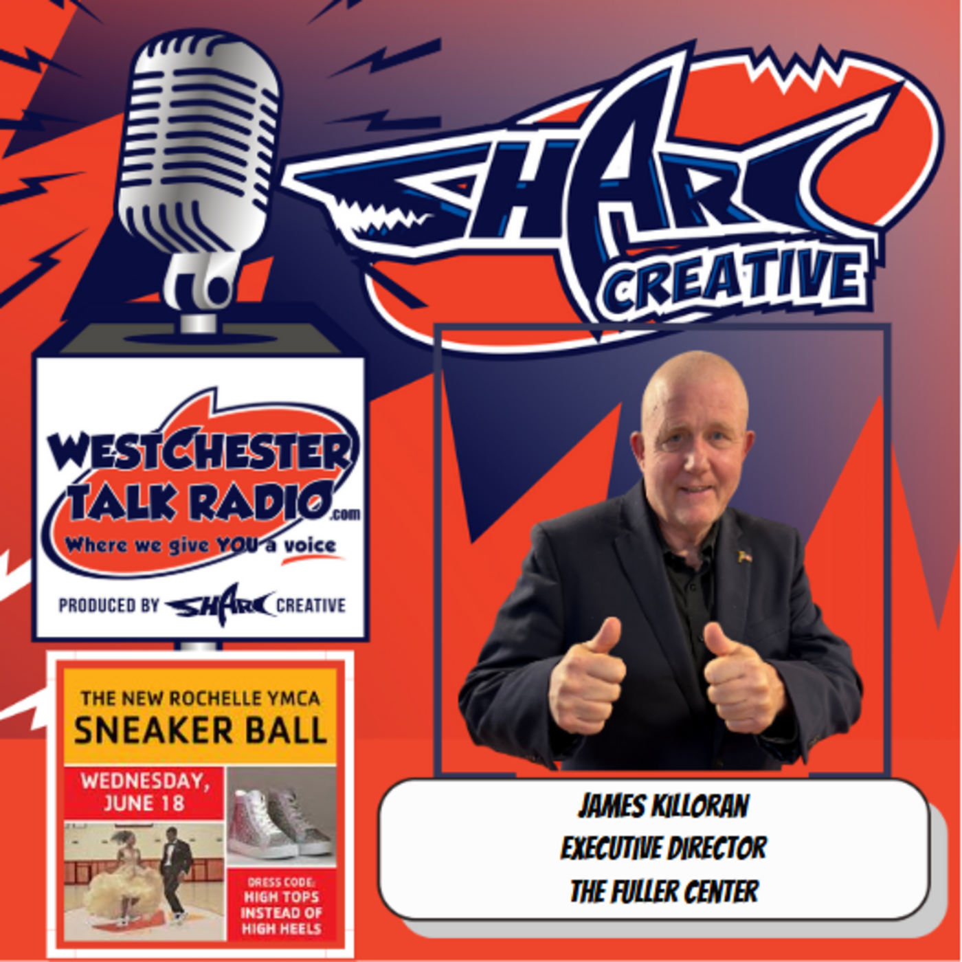 Episode 86: New Rochelle YMCA 2025 Sneaker Ball, with host Bob Marrone and featuring James Killoran, Executive Director of The Fuller Center