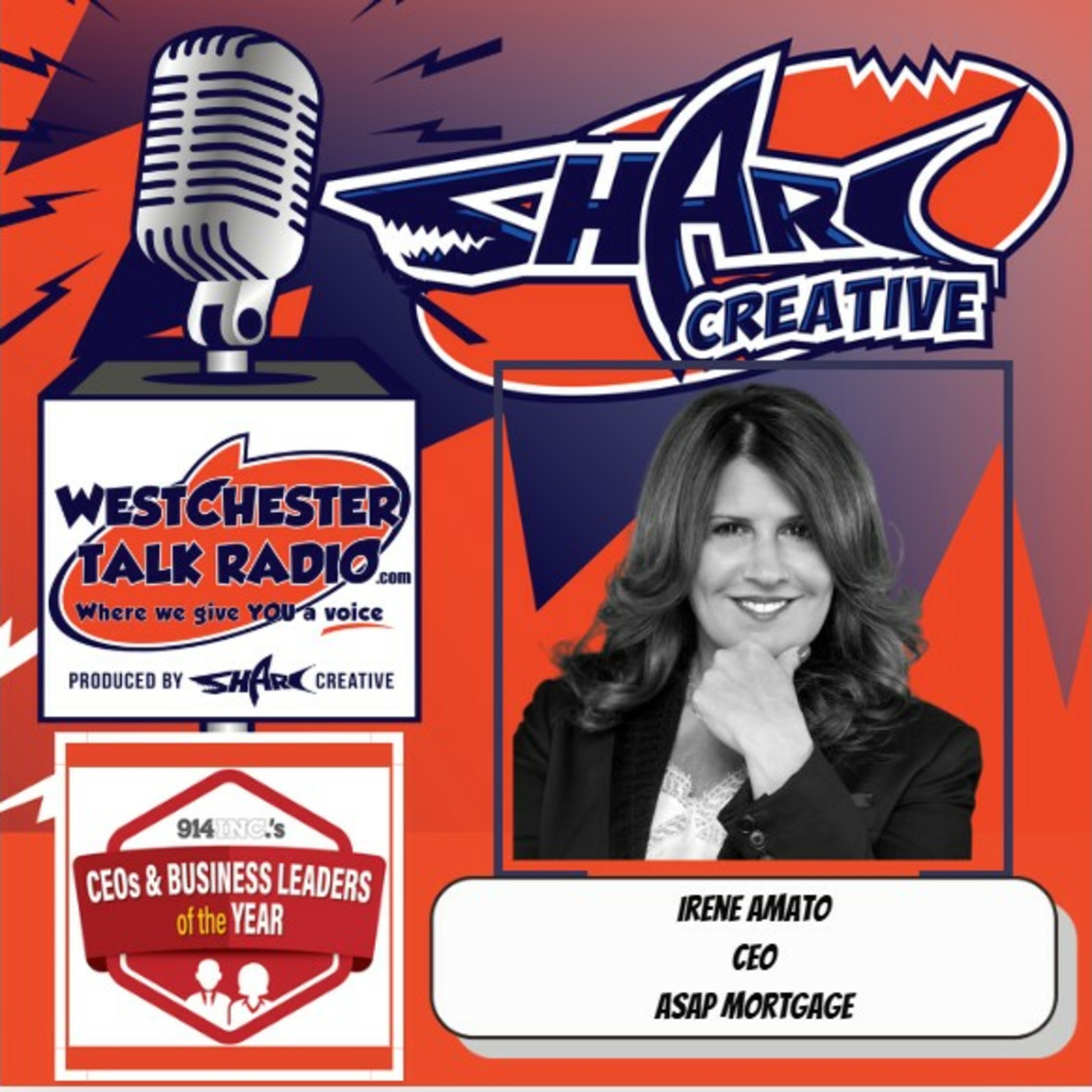 Episode 114: 914INC CEO & Business Leader of the Year - with host Joan Franzino and featuring Irene Amato, CEO of ASAP Mortgage