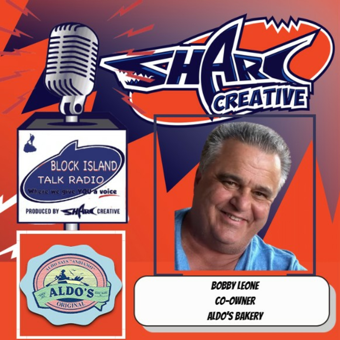 Episode 124: Block Island Talk Radio at Aldo's Bakery, with host Andrew Castellano and featuring Bobby Leone, Co-Owner of Aldo's Bakery episode artwork