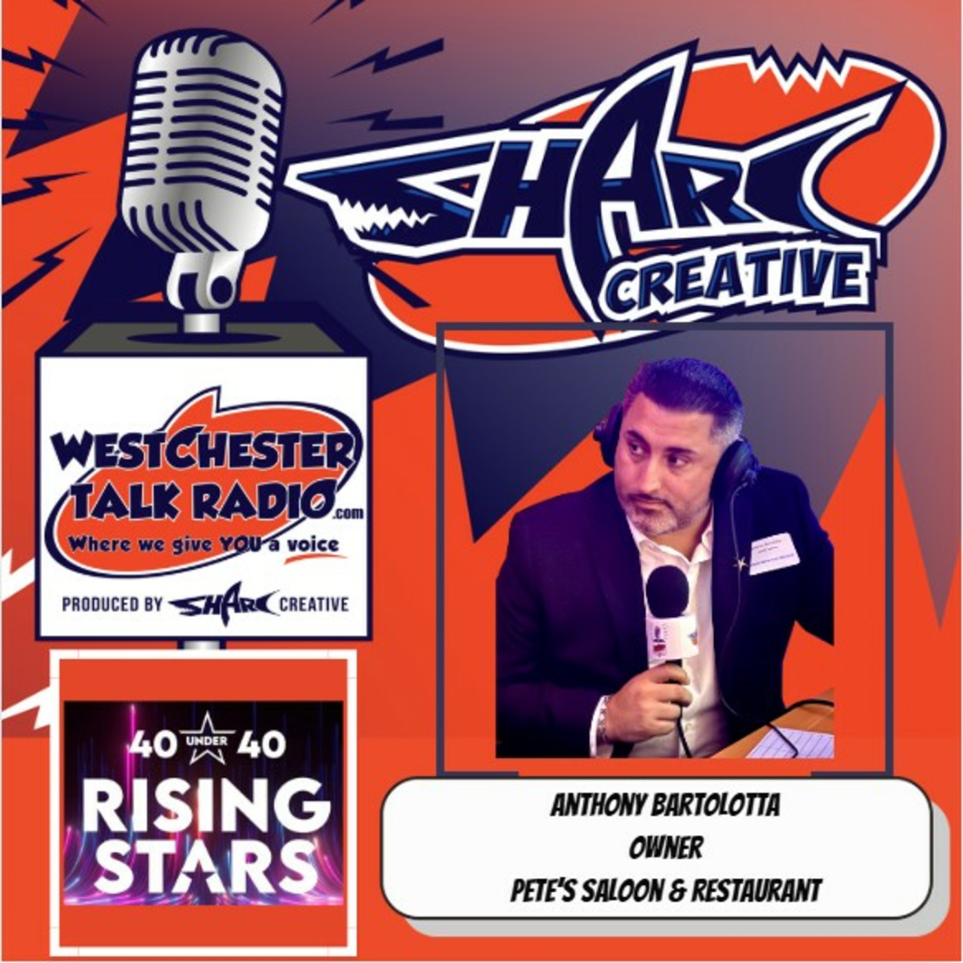 Episode 141: Business Council of Westchester's Rising Stars-40 Under 40 Awards, with host Joan Franzino and Featuring Award Winner Anthony Bartolotta, Owner of Pete's Salon & Restaurant episode artwork