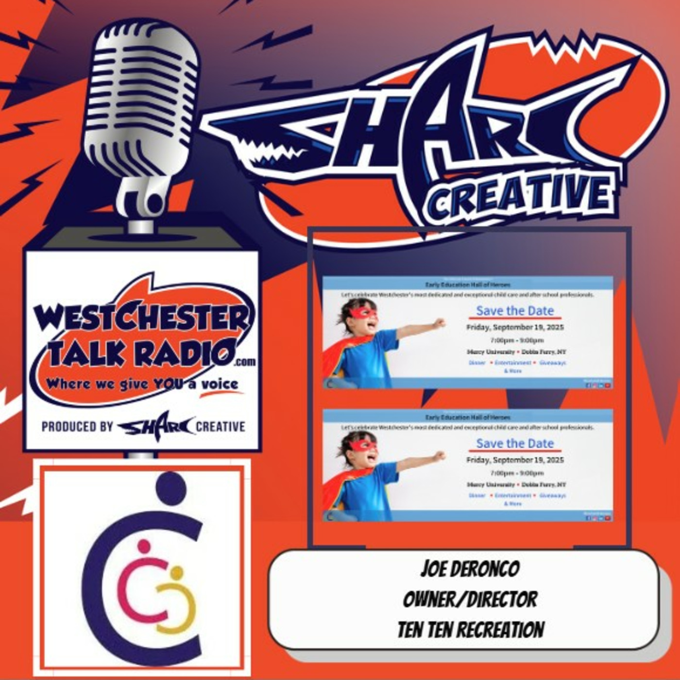 Episode 153: The Child Care Council of Westchester’s 2025 Hall of Heroes Celebration, featuring Joe DeRonco, Owner of Ten Ten Recreation episode artwork
