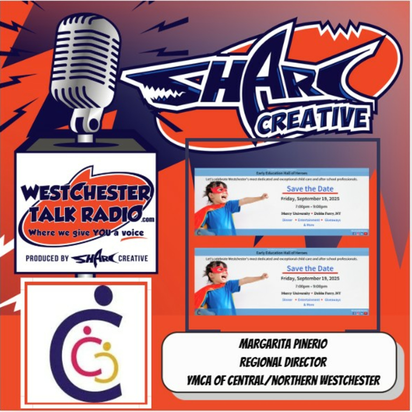 Episode 154: The Child Care Council of Westchester’s 2025 Hall of Heroes Celebration, featuring Margarita Pinerio, Regional Director for the YMCA Central/Northern Westchester episode artwork