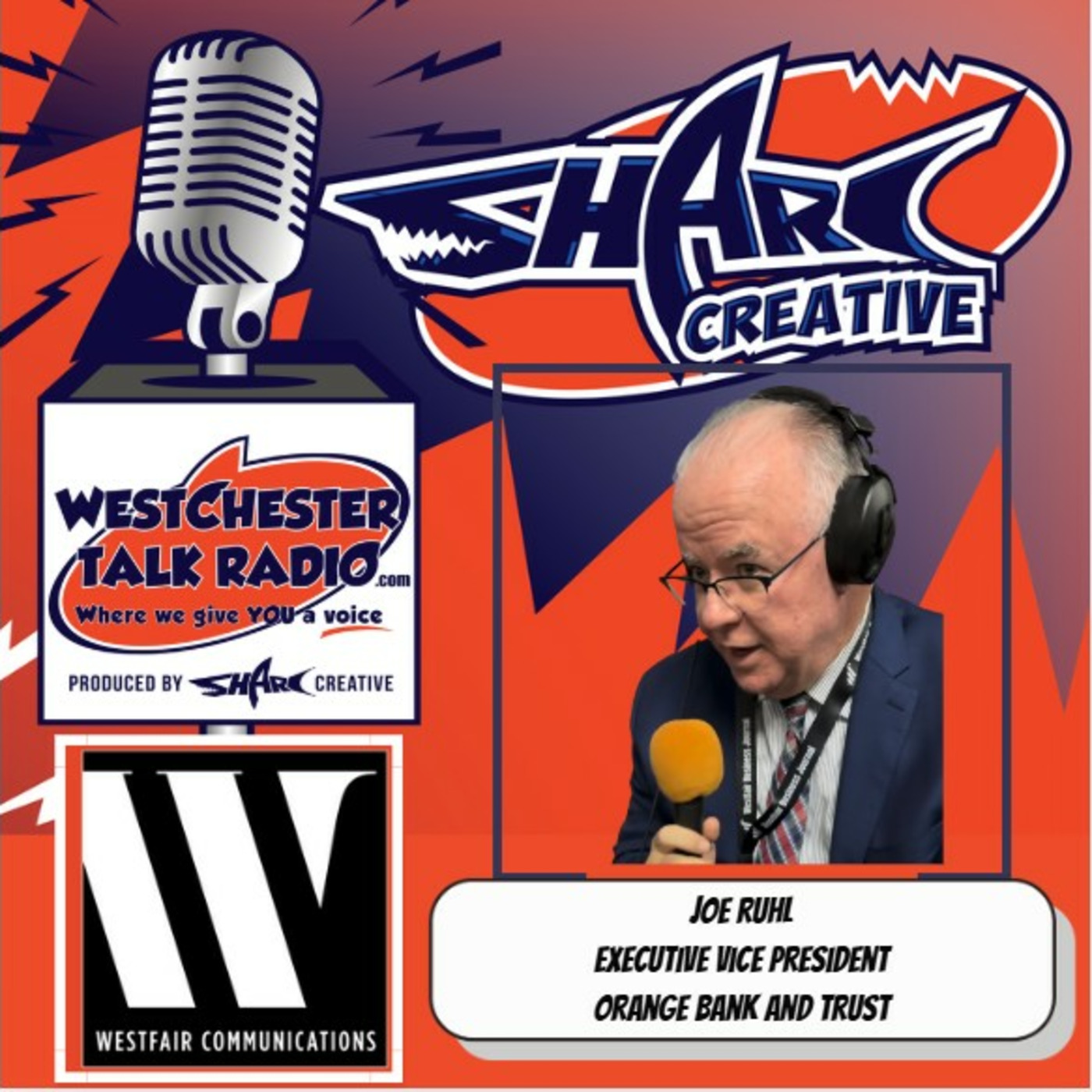 Episode 167: Westfair Communications’ 2025 C-Suite Awards, with Joe Ruhl of Orange Bank and Trust episode artwork