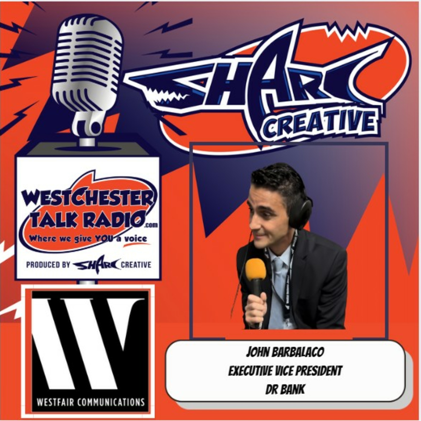 Episode 168: Westfair Communications’ 2025 C-Suite Awards, with John Barbalaco of DR Bank episode artwork