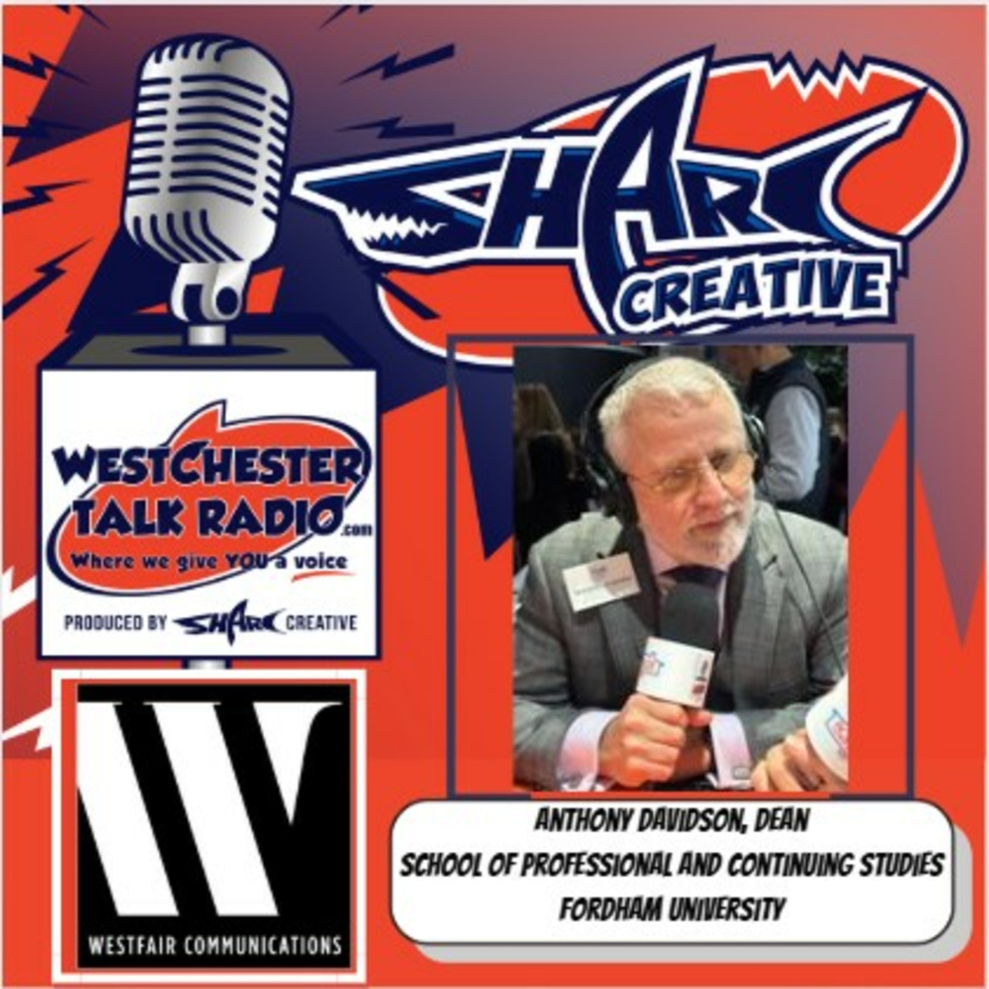 Episode 172: Westfair Communications’ 2025 Doctors Of Distinction Awards, featuring Anthony Davidson, Dean of the School of Professional and Continuing Studies at Fordham University episode artwork