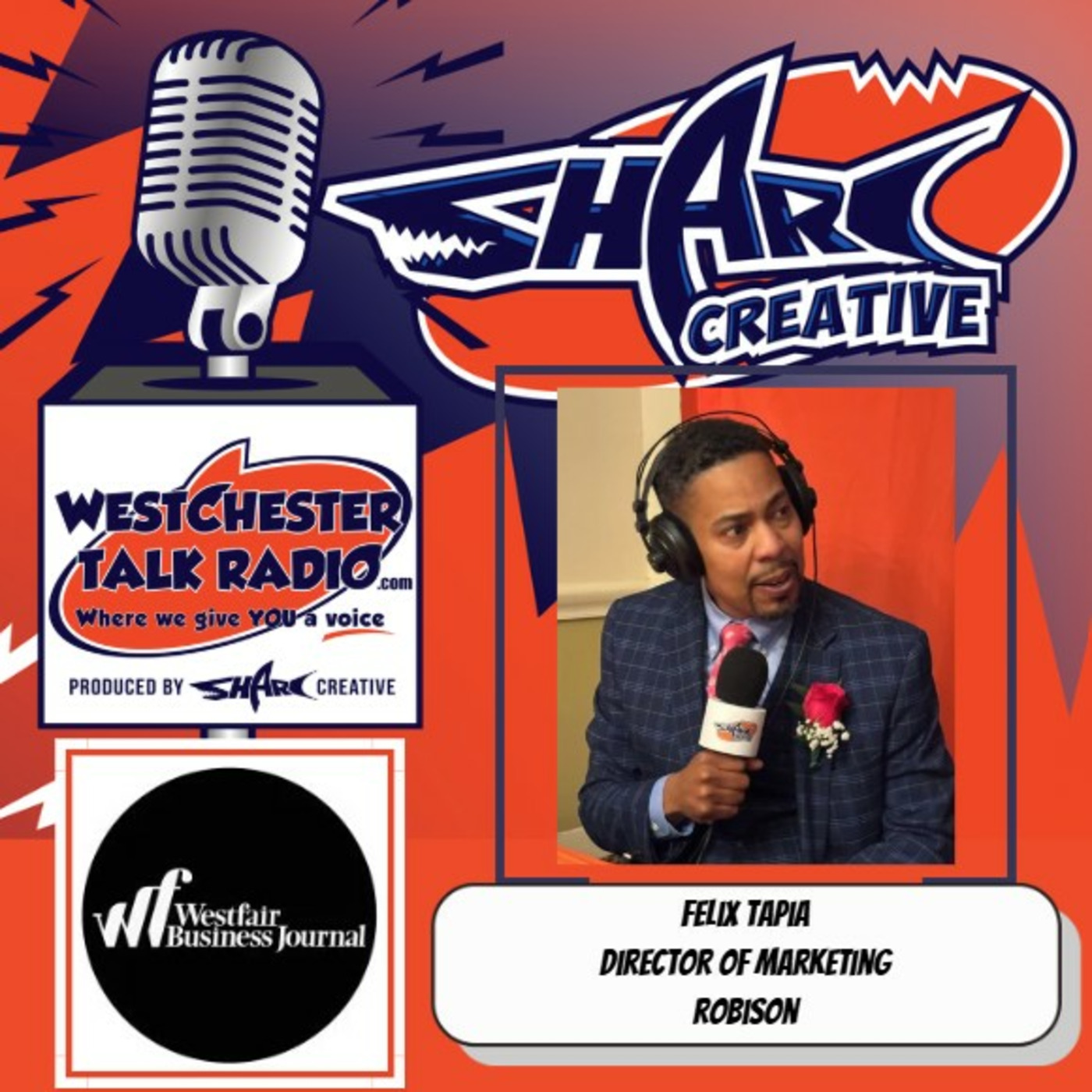 Episode 189: Westfair Business Journal’s Inaugural Hispanic Innovators Awards - Featuring Felix Tapia, Director of Marketing for Robison episode artwork