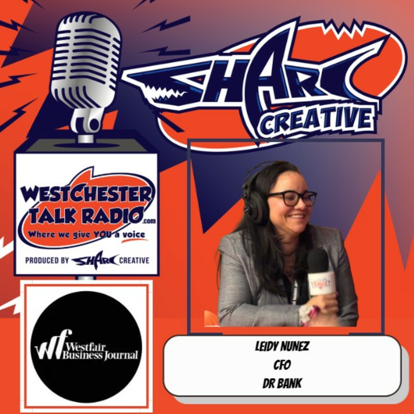 Episode 190: Westfair Business Journal’s Inaugural Hispanic Innovators Awards - Featuring Leidy Nunez, CFO of DR Bank episode artwork