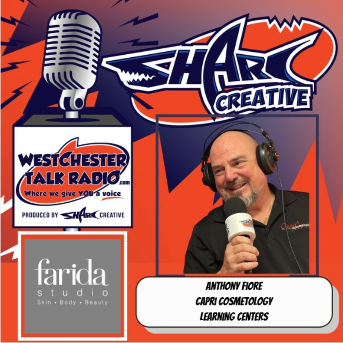 Episode 203: Grand Opening of Farida Studio in White Plains, NY Featuring Anthony Fiore of Capri Cosmetology Learning Centers episode artwork