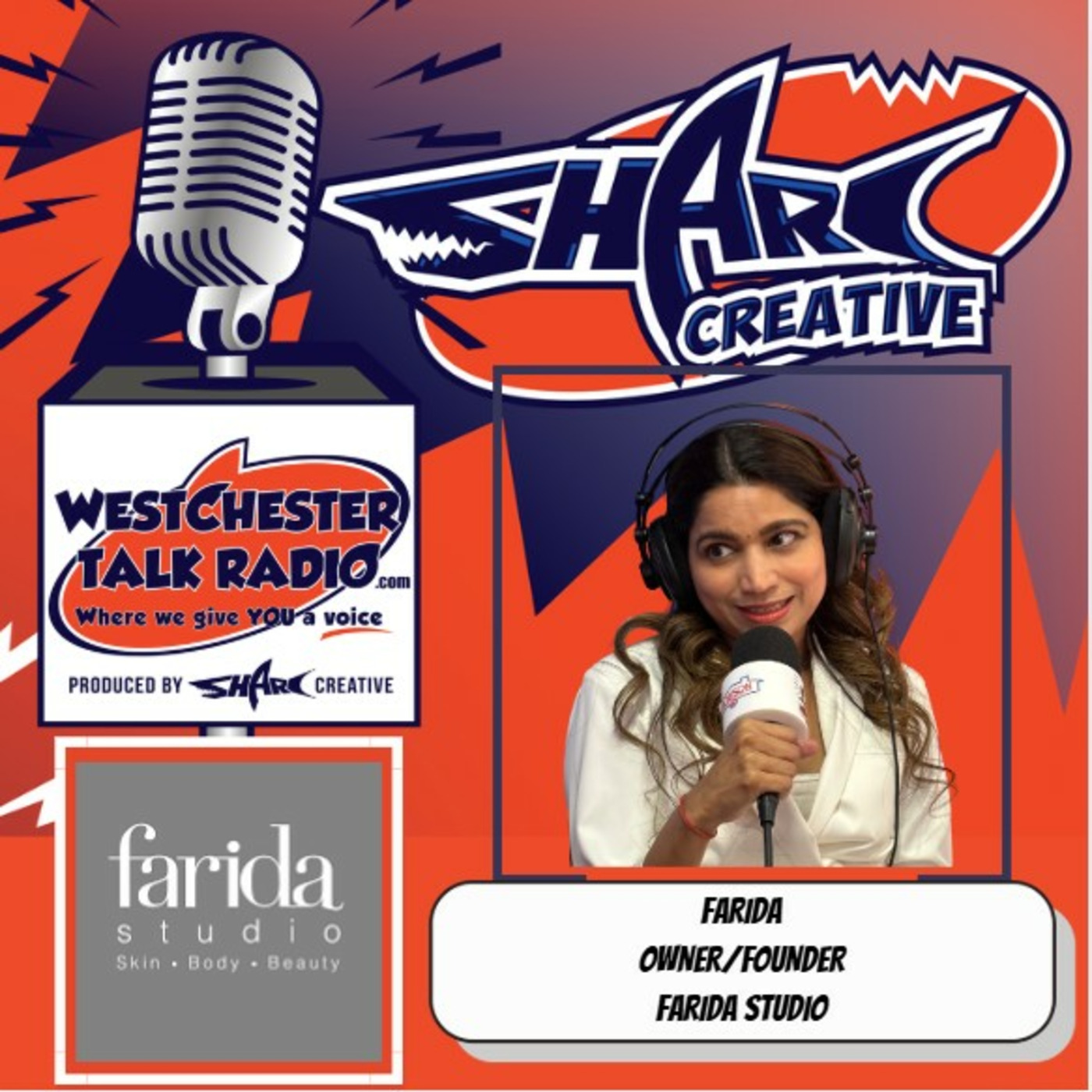 Episode 205: Grand Opening of Farida Studio in White Plains, NY Featuring Farida, Owner/Founder of Farida Studio episode artwork