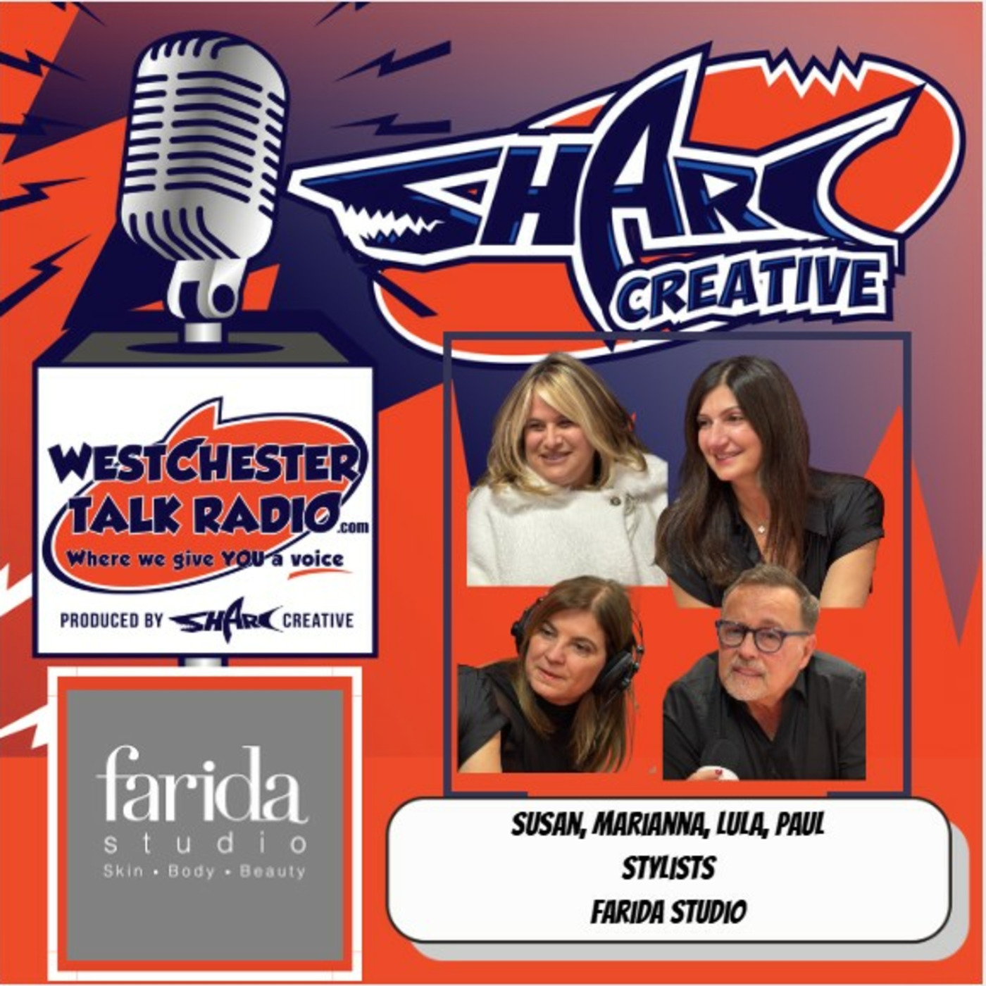 Episode 212: Grand Opening of Farida Studio in White Plains, NY Featuring Susan, Marianna, Lula and Paul, Stylists at Farida Studio episode artwork