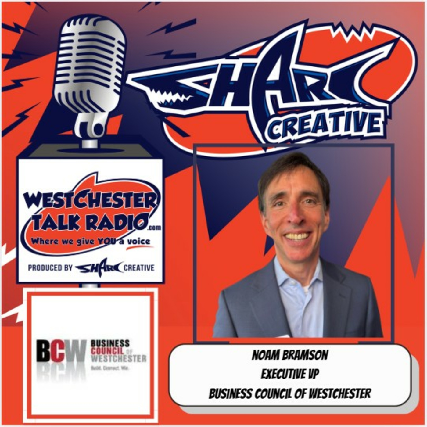 BCW 2026 Summer Soiree, featuring Noam Bramson, Executive VP, Business Council of Westchester episode artwork