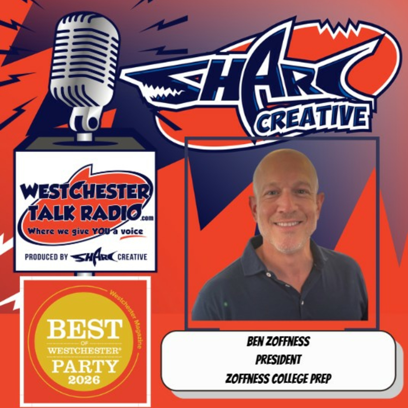 Westchester Magazine’s 2026 Best Of Westchester Party, featuring Ben Zoffness, founder and president of Zoffness College Prep episode artwork