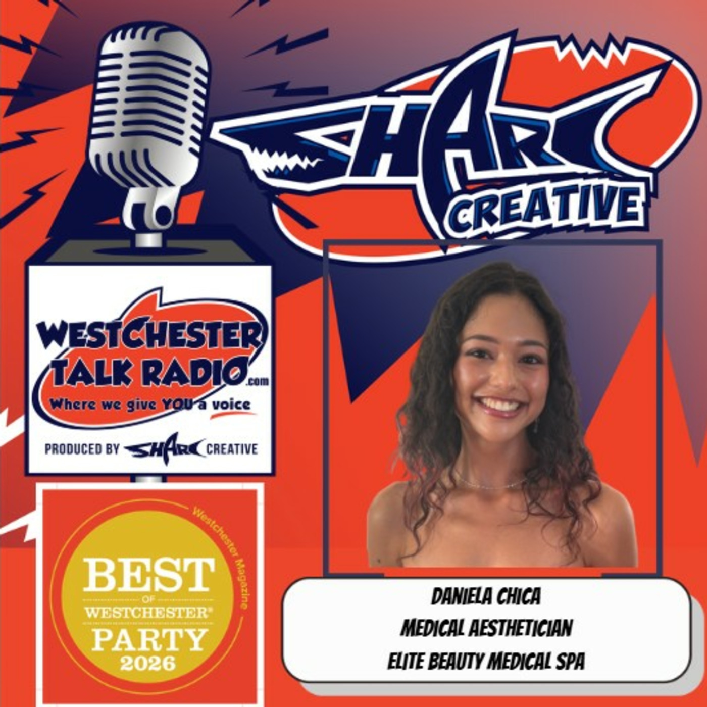 Westchester Magazine’s 2026 Best Of Westchester Party, featuring Daniela Chica, Medical Aesthetician at Elite Beauty Med Spa in White Plains episode artwork