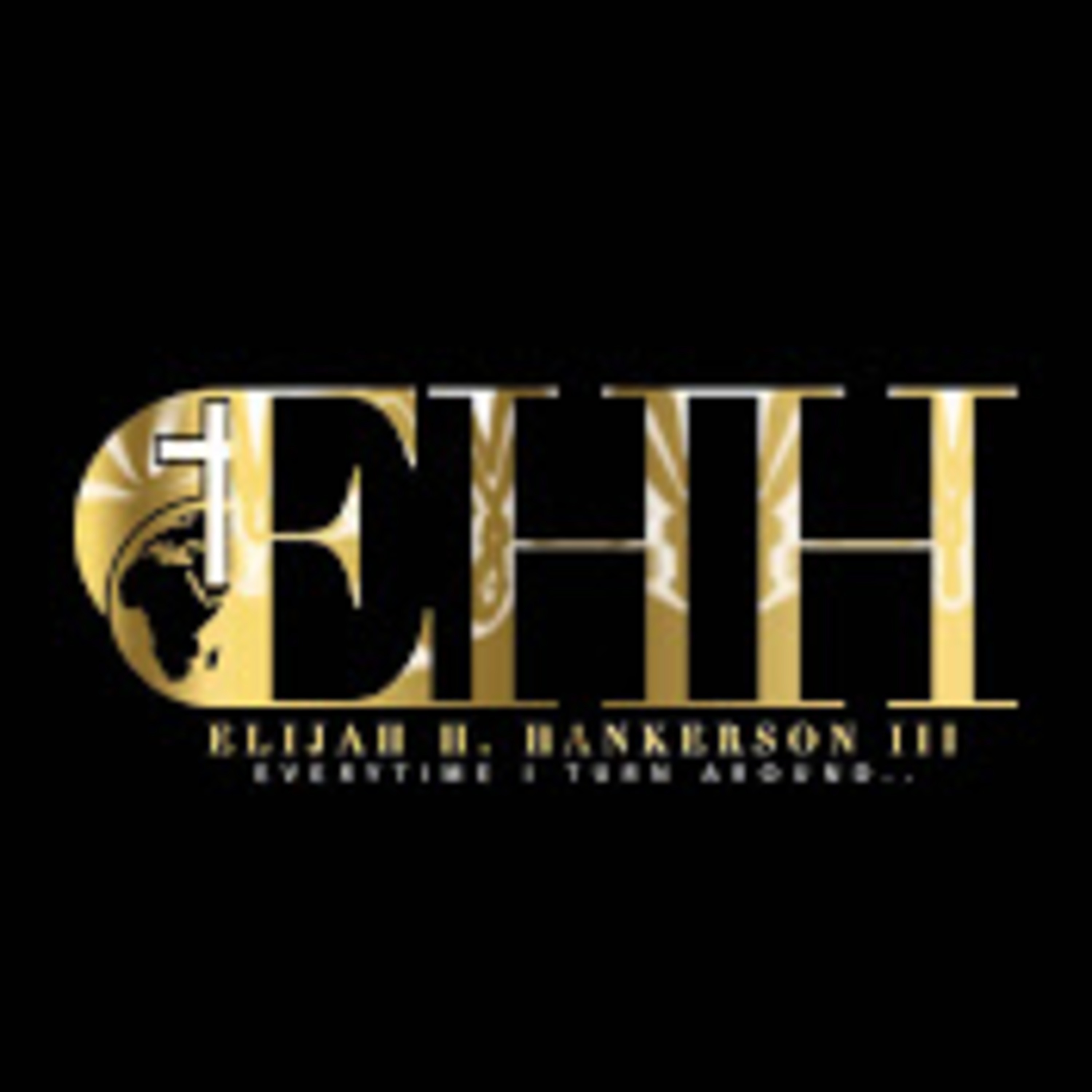 The Bishop Hankerson Show