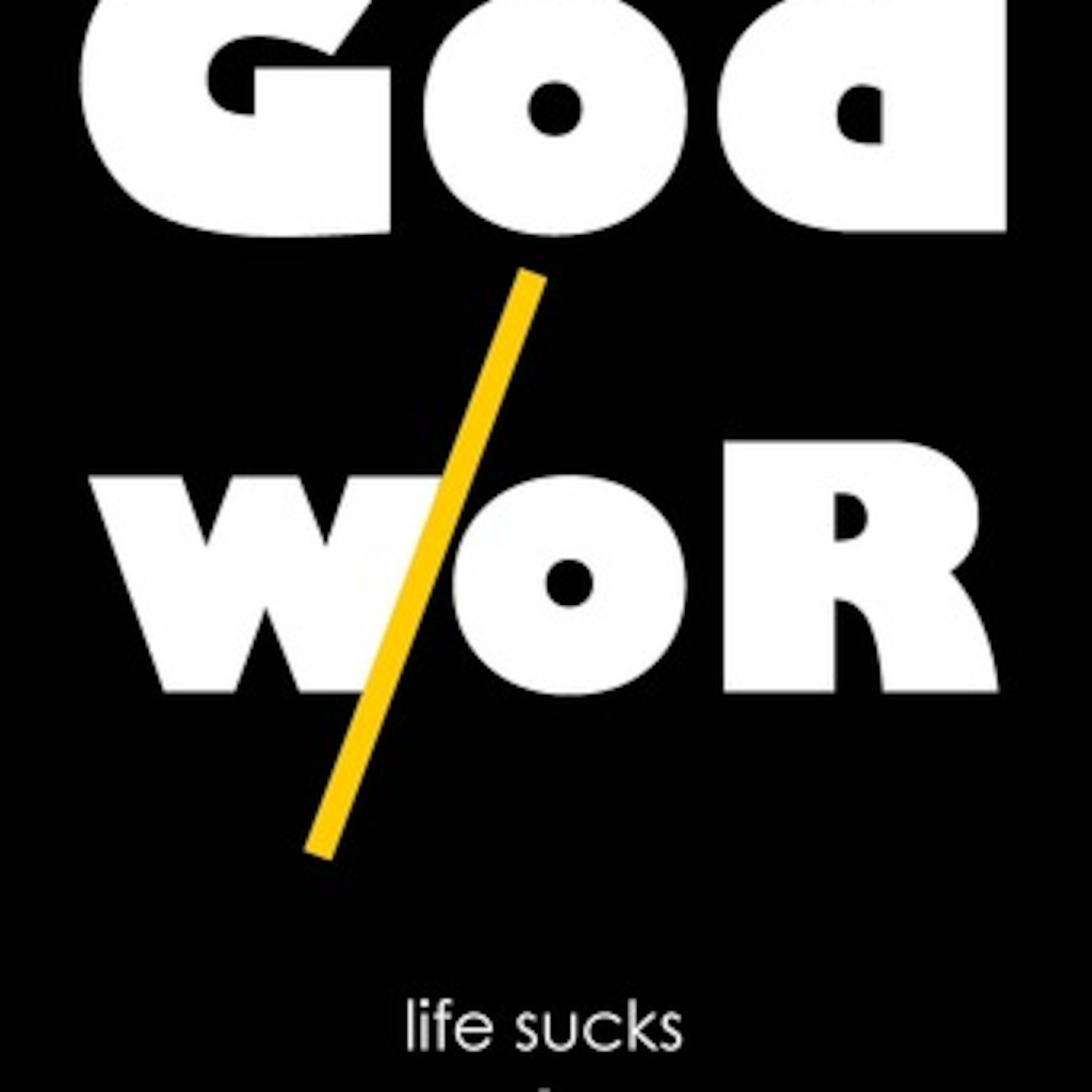 Godwor Podcasts