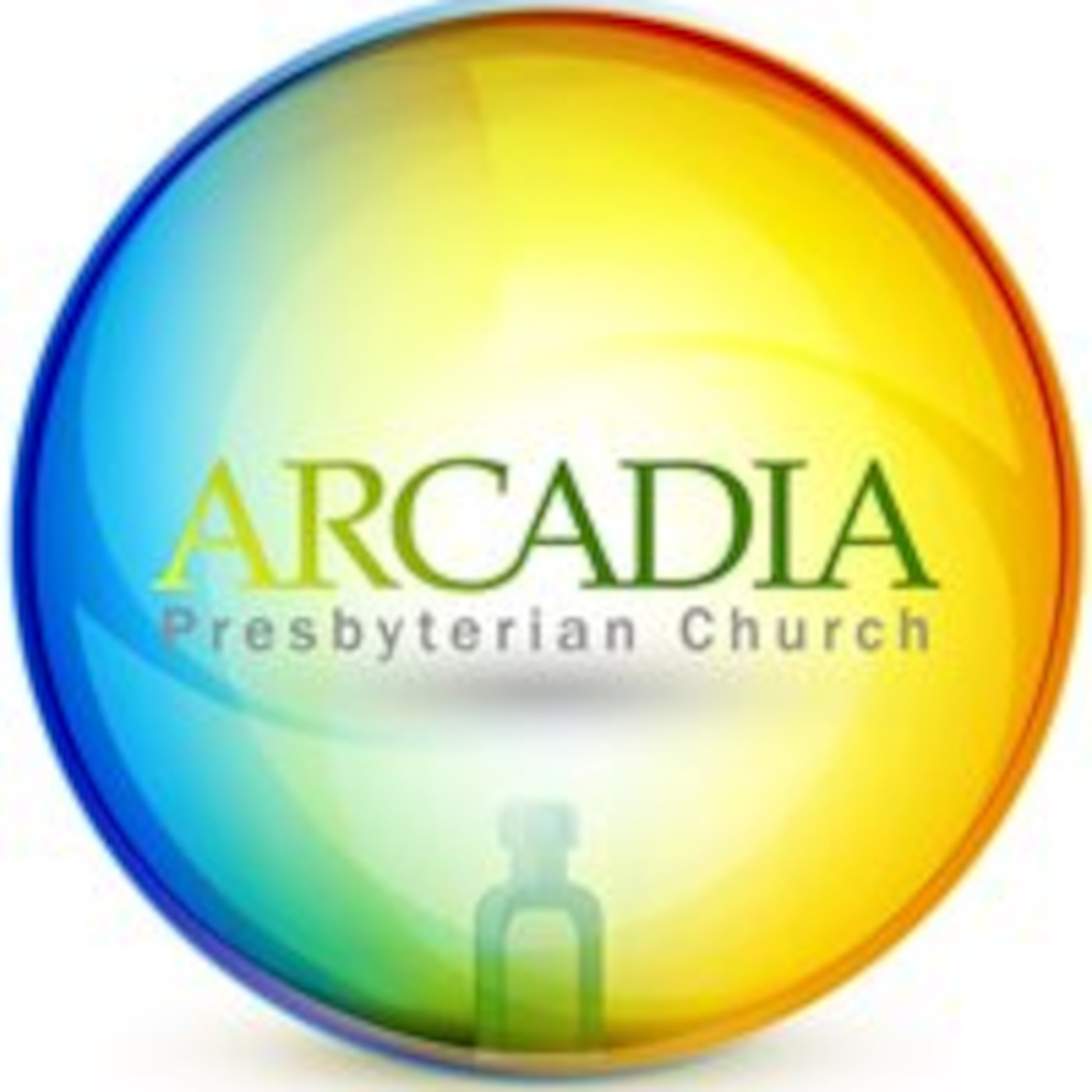 Arcadia Presbyterian Church Official Podcast