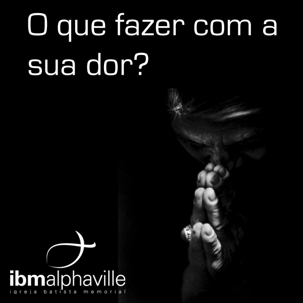 4/4 O que fazer com minha dor?