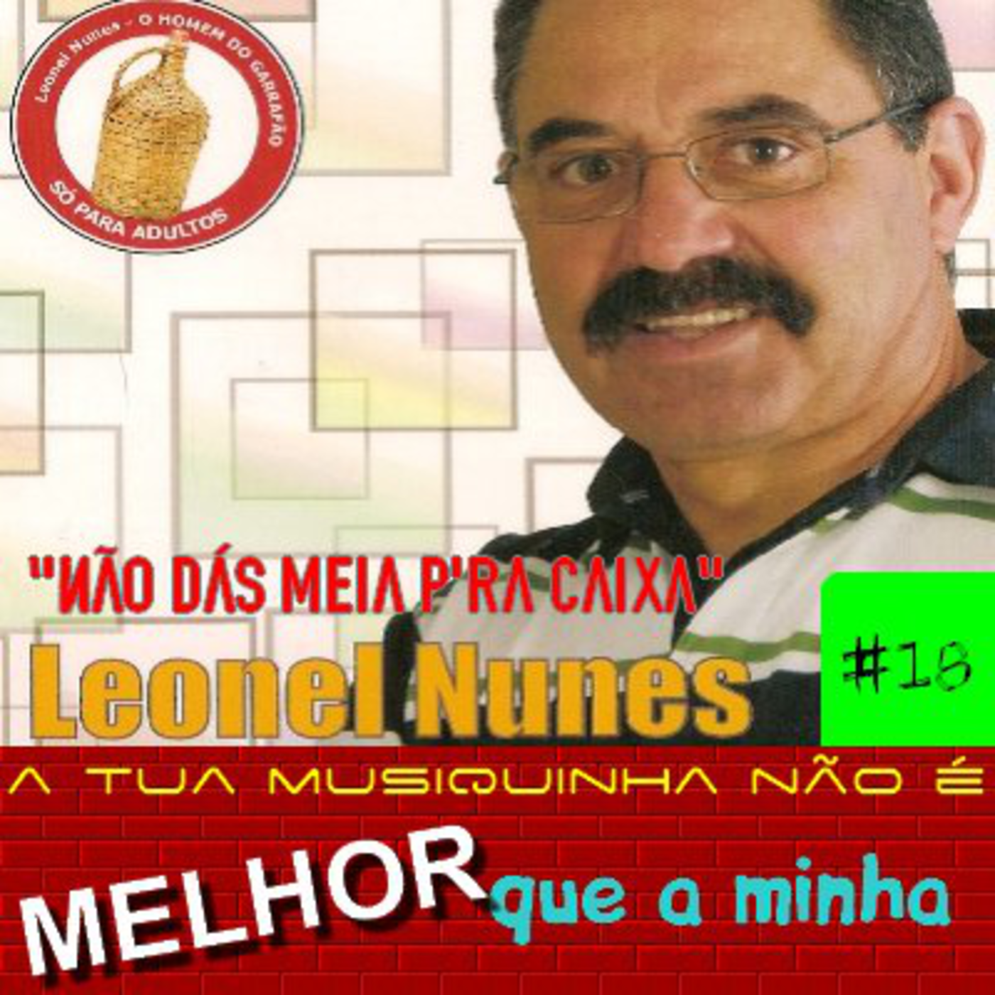 A tua musiquinha não é melhor que a minha #18 episode artwork