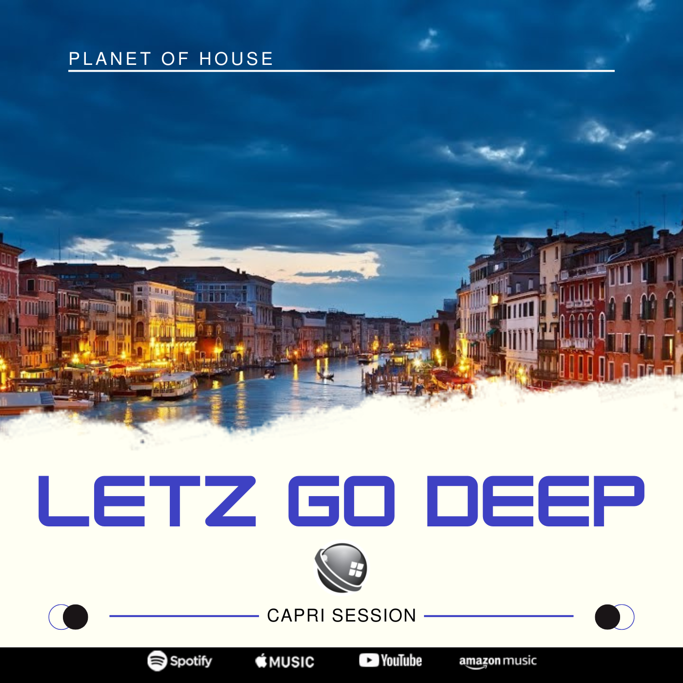 Episode 23: Letz Go Deep - Capri Session