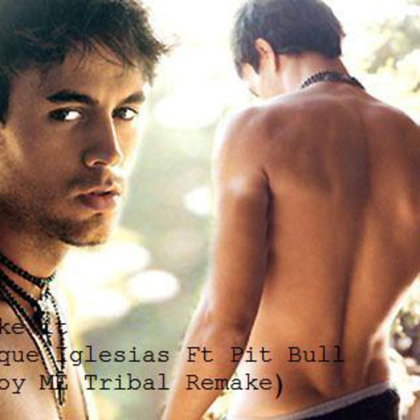 I Like it - Enrique Iglesias Ft Pitbull ( McCoy ME Tribal Remake)