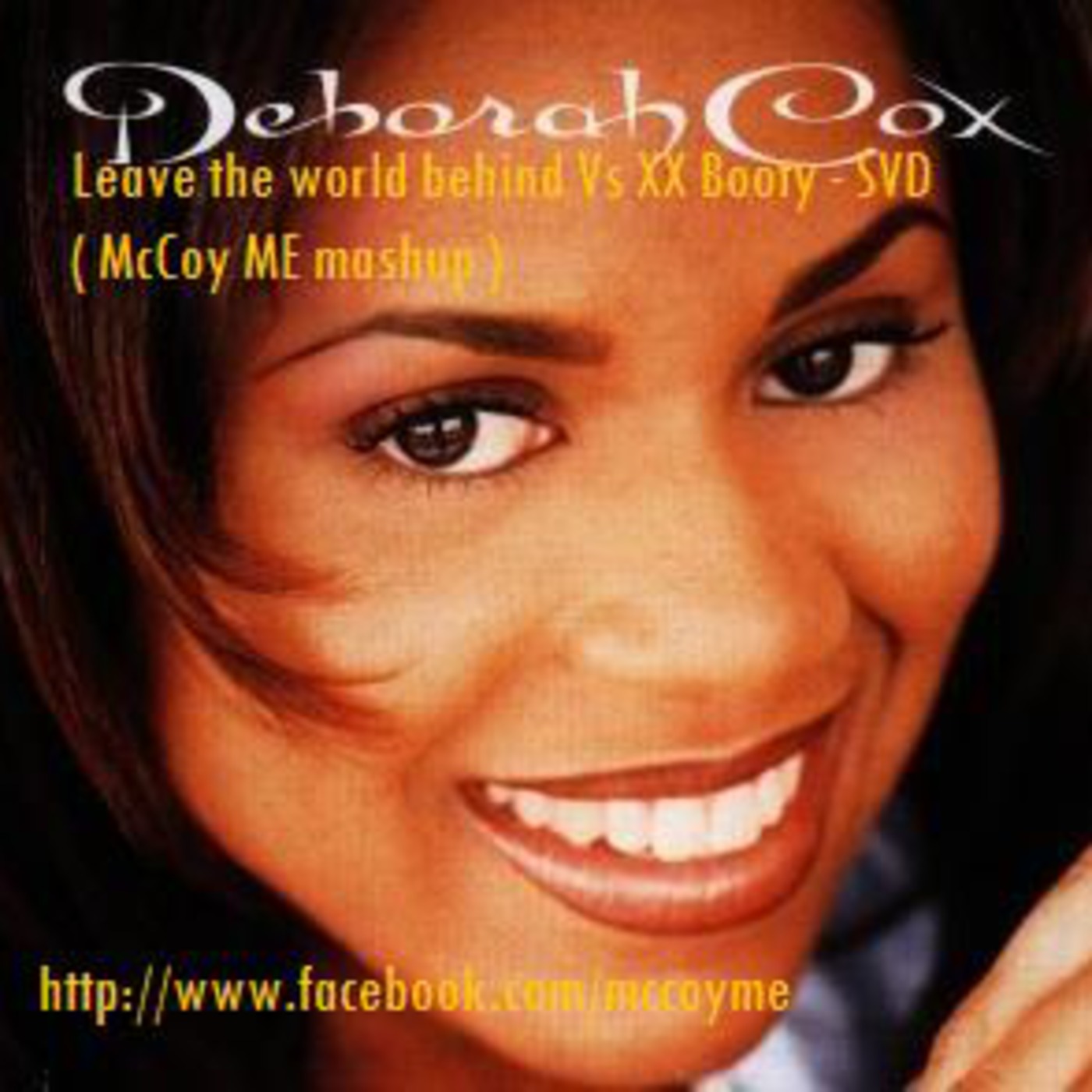 Leave the world behind Vs XX Booty - McCoy ME mash up